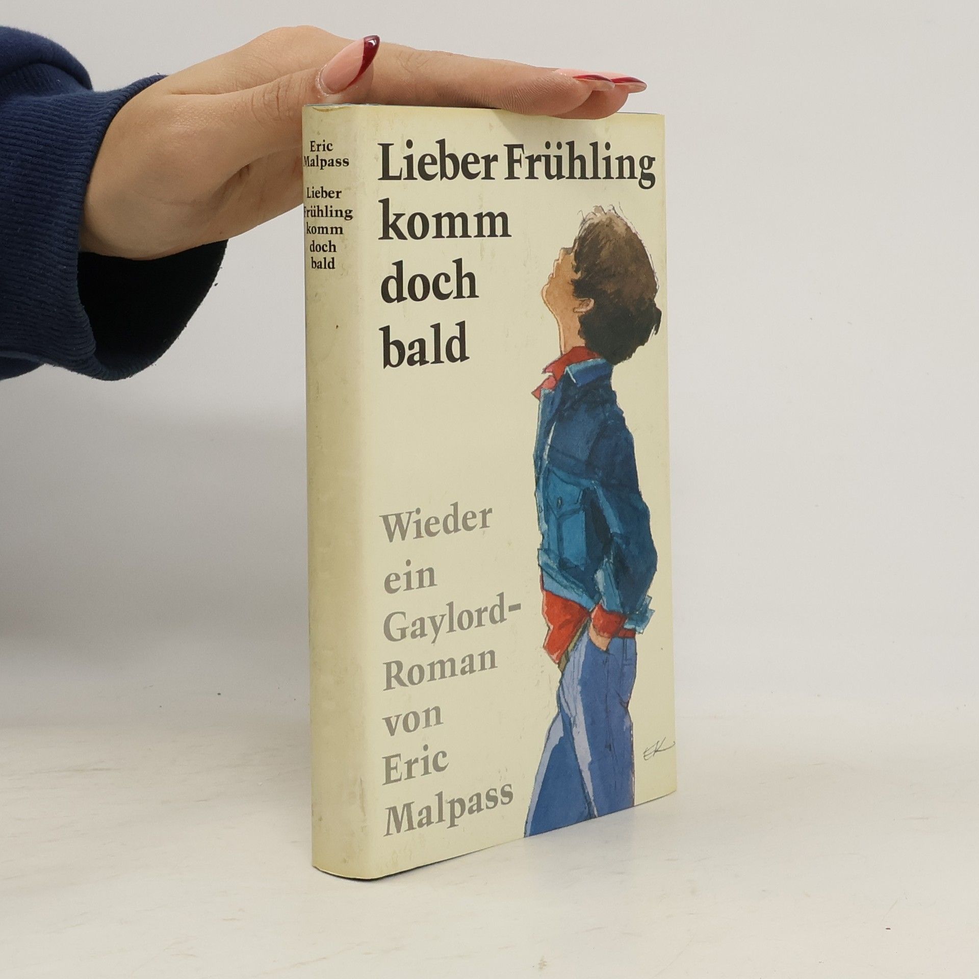 Eric Malpass Lieber Frühling, komm doch bald