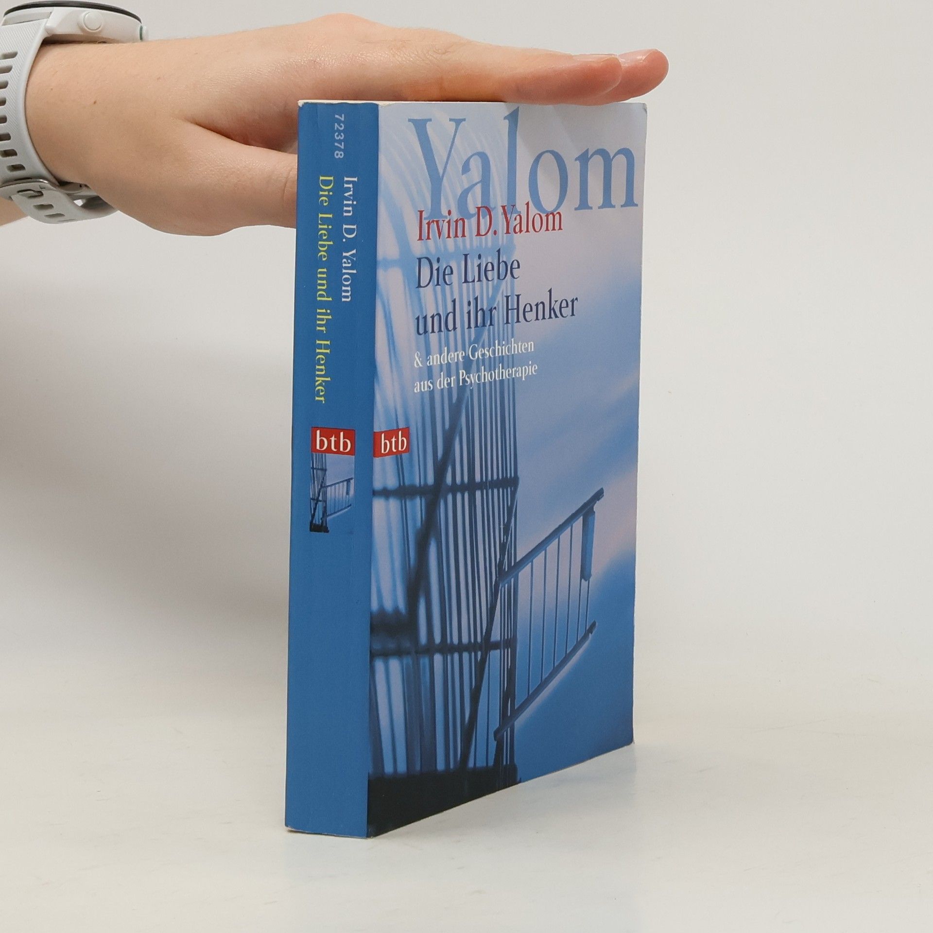 Irvin Yalom Die Liebe und ihr Henker