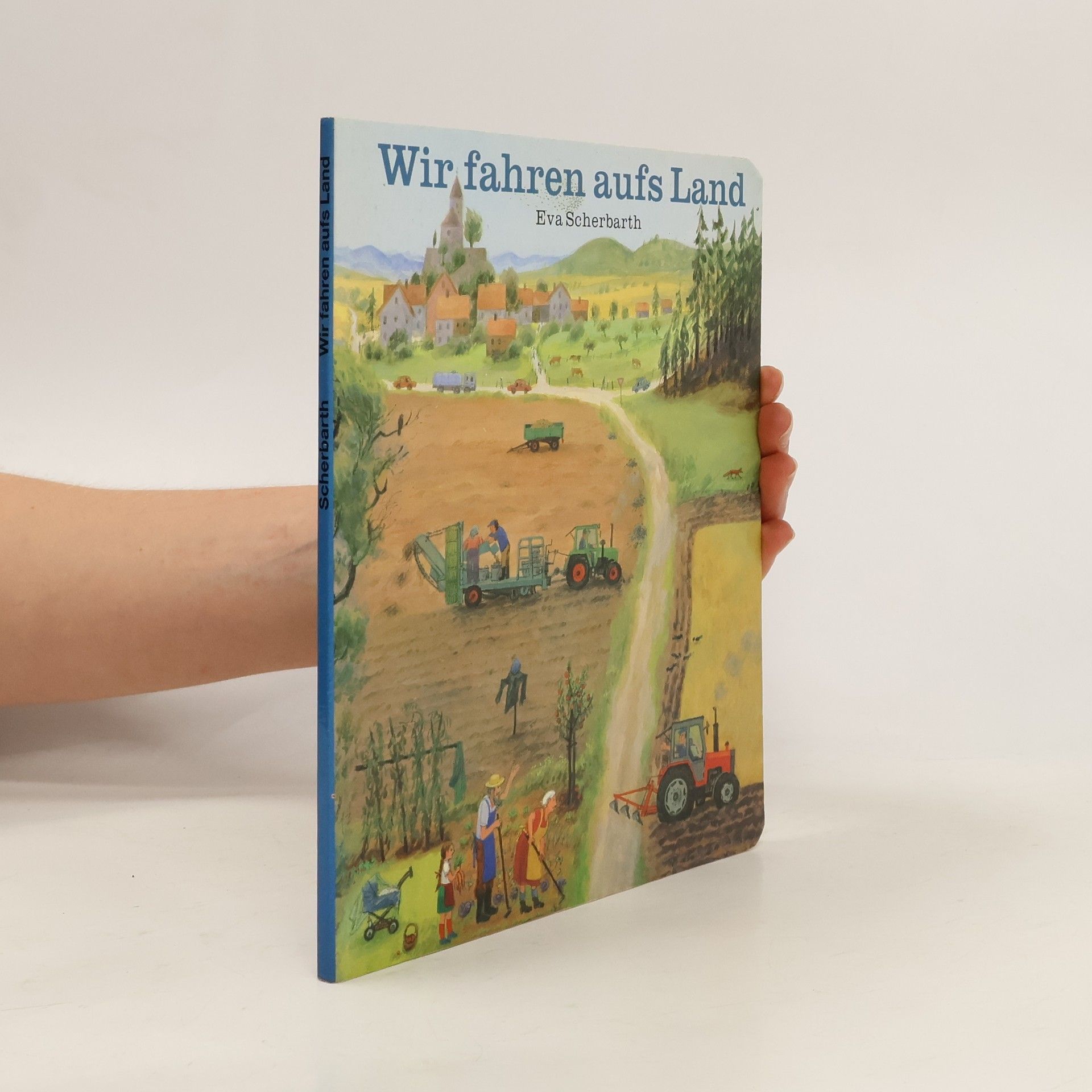 Eva Scherbarth Wir fahren aufs Land