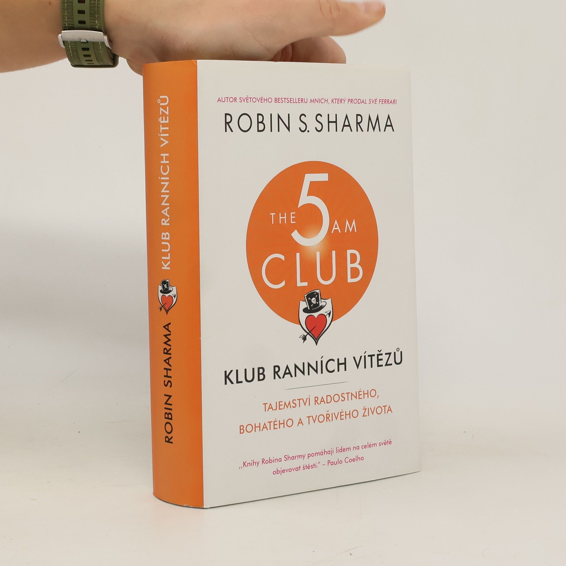 Robin Sharma Klub ranních vítězů. Tajemství radostného, bohatého a tvořivého života