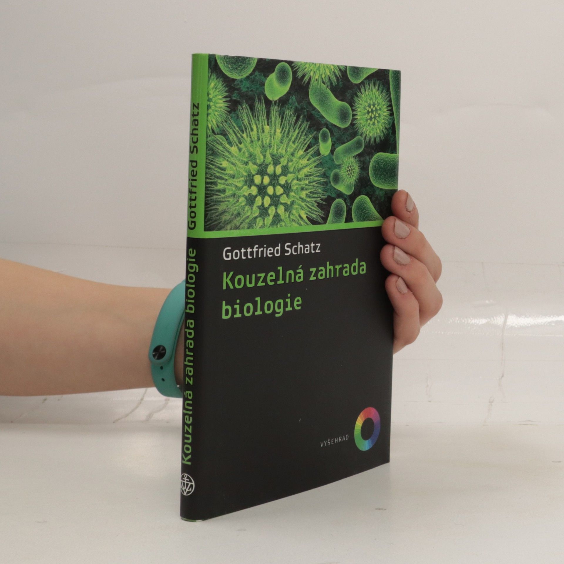 Gottfried Schatz Kouzelná zahrada biologie