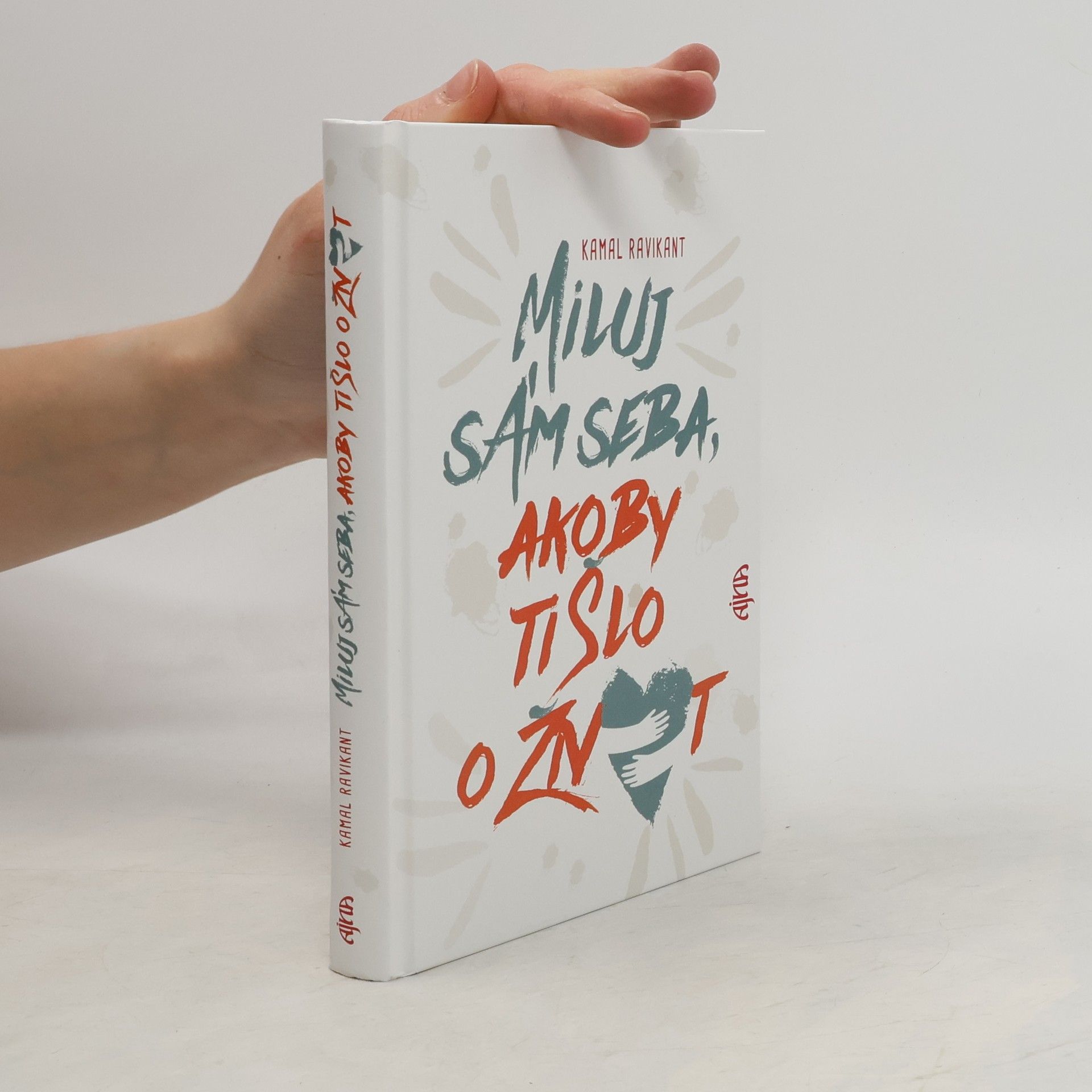 Miluj sám seba, akoby ti šlo o život