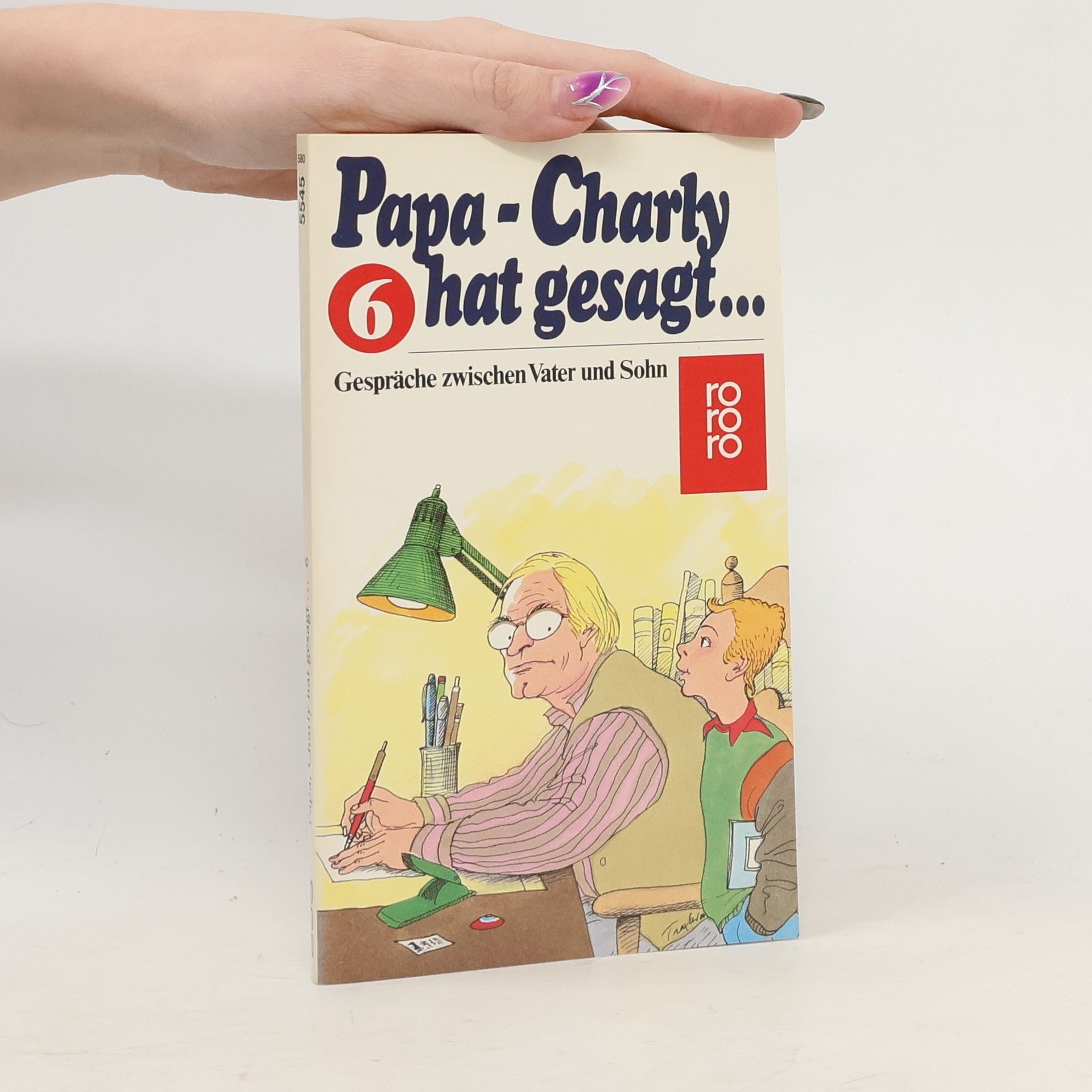 Papa, Charly hat gesagt ... 6