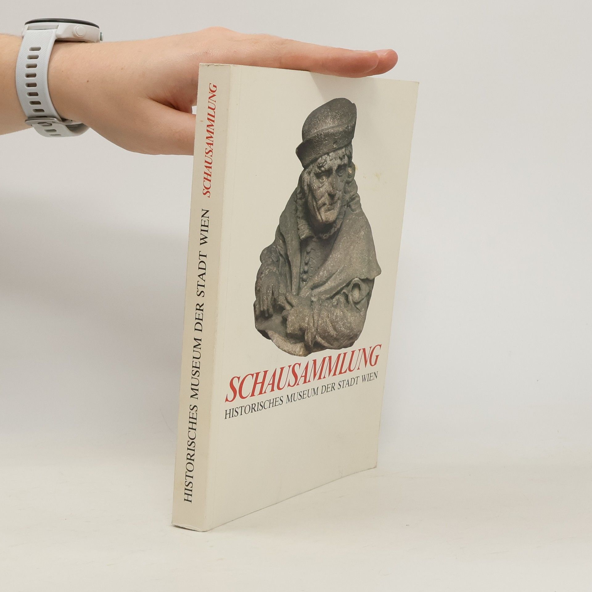 Robert Waissenberger Schausammlung. Historisches Museum der Stadt Wien