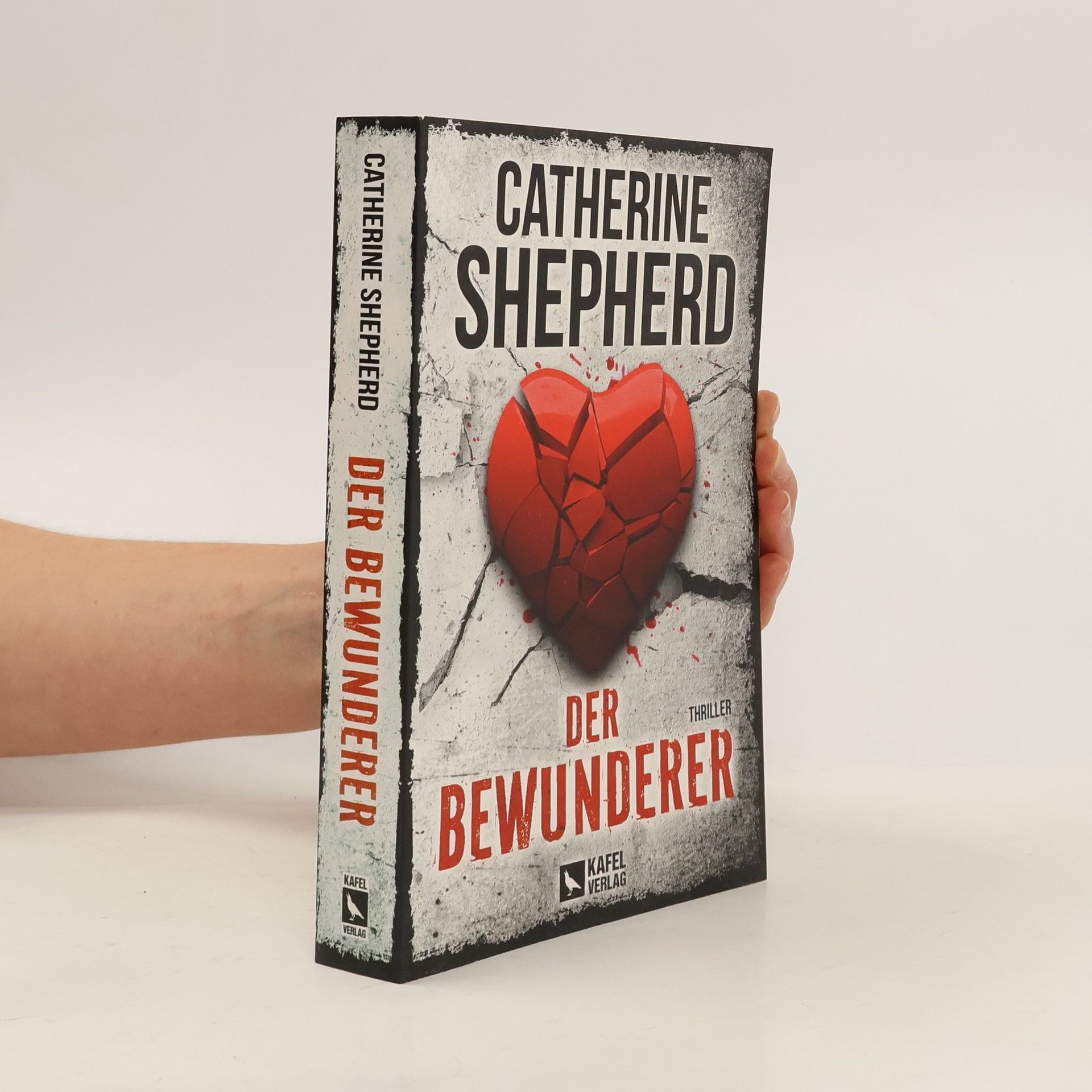 Catherine Shepherd Der Bewunderer: Thriller
