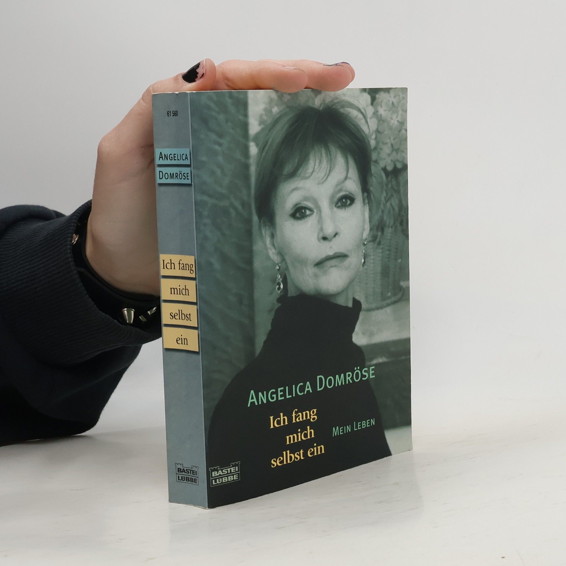 Angelica Domröse Ich fang mich selbst ein