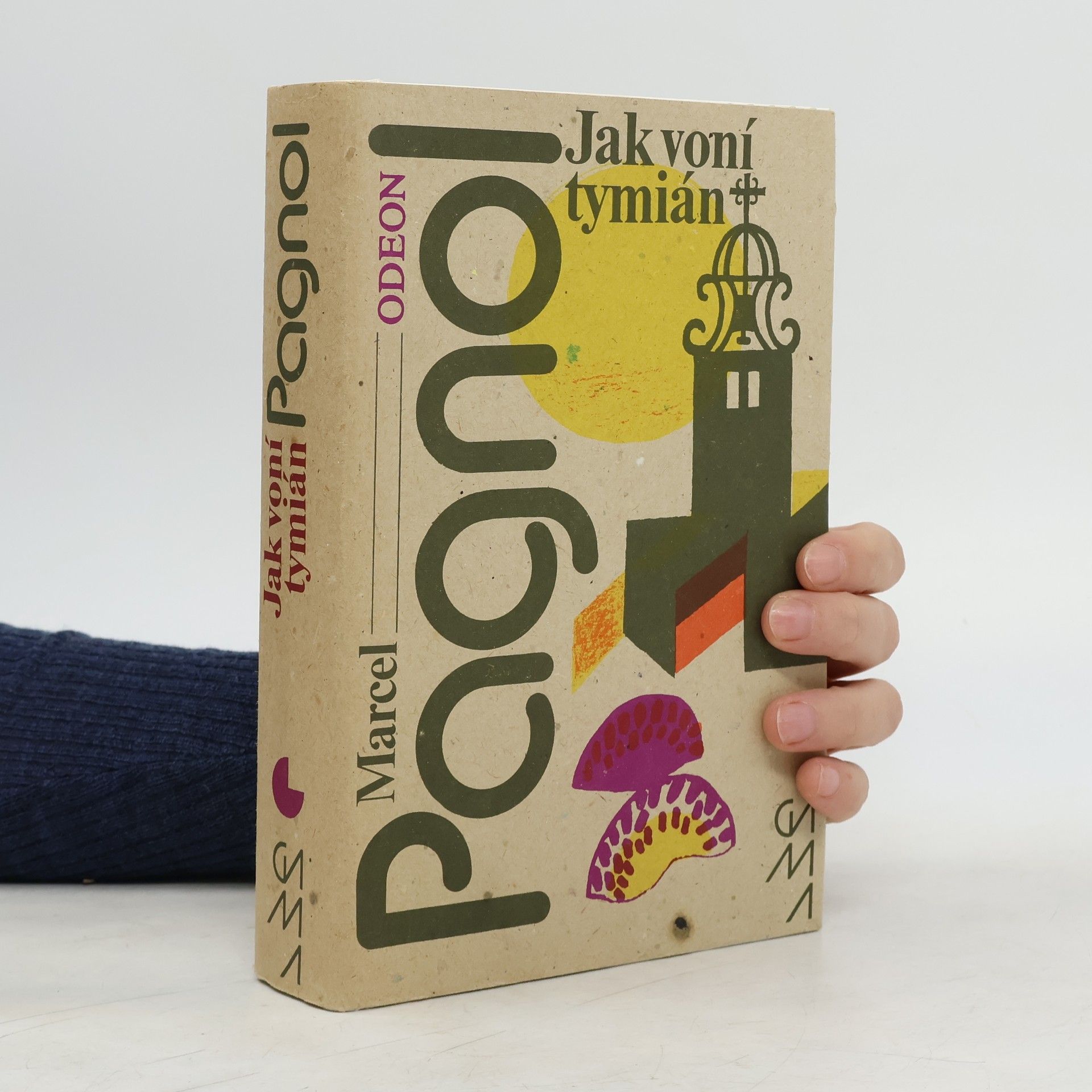 Marcel Pagnol Jak voní tymián