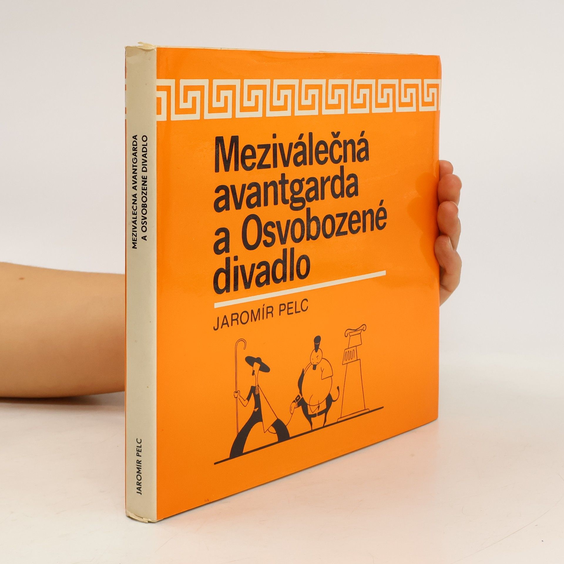 Jaromír Pelc Meziválečná avantgarda a Osvobozené divadlo