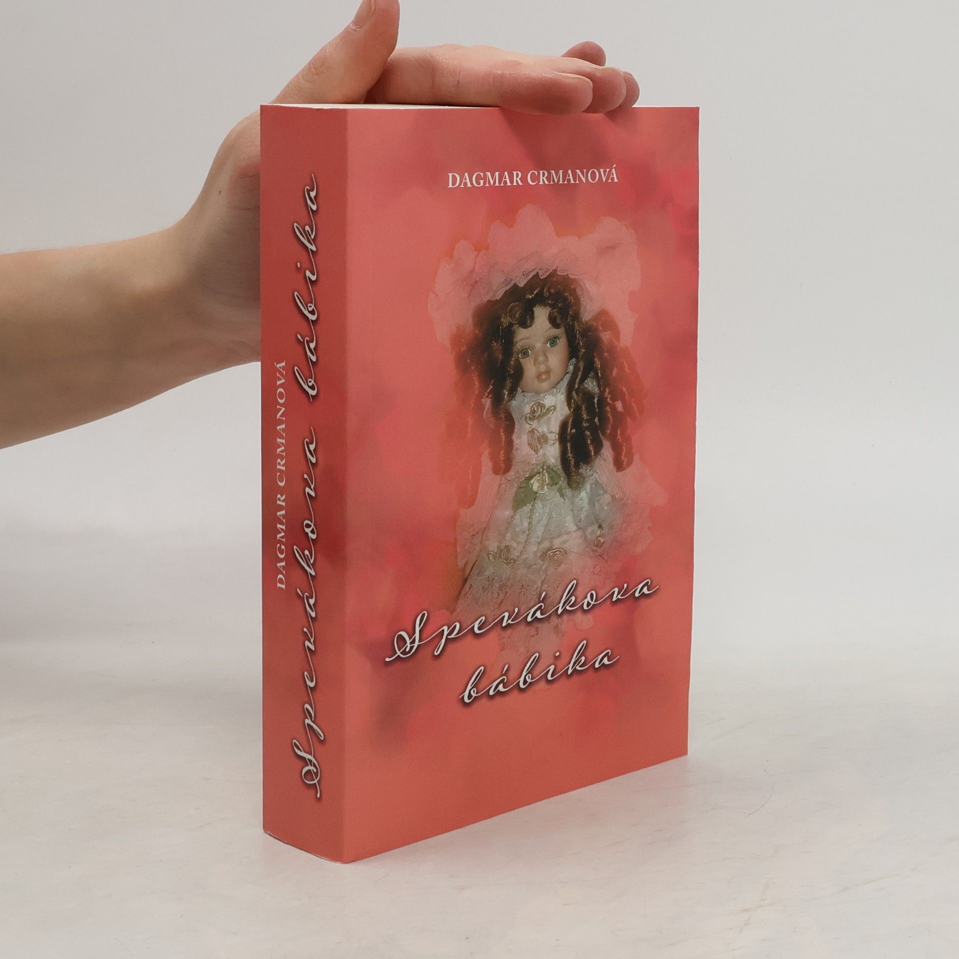 Dagmar Crmanová Spevákova bábika