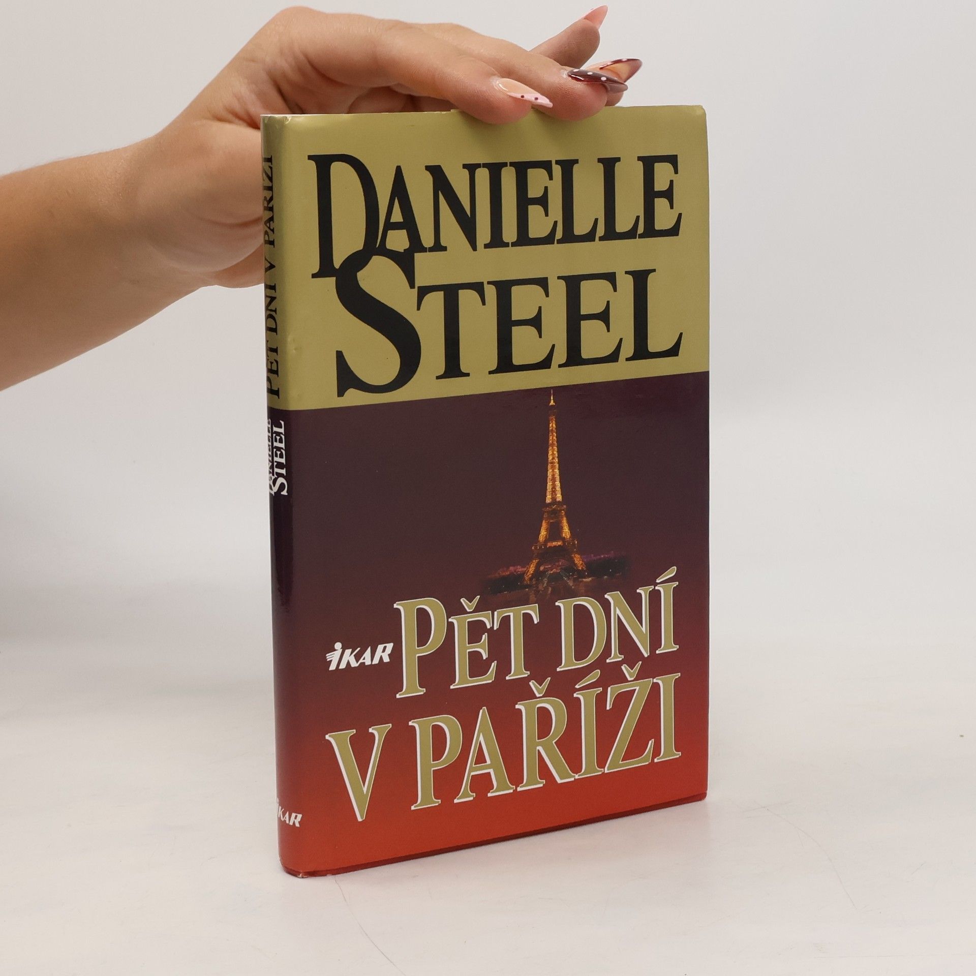 Danielle Steel Pět dní v Paříži