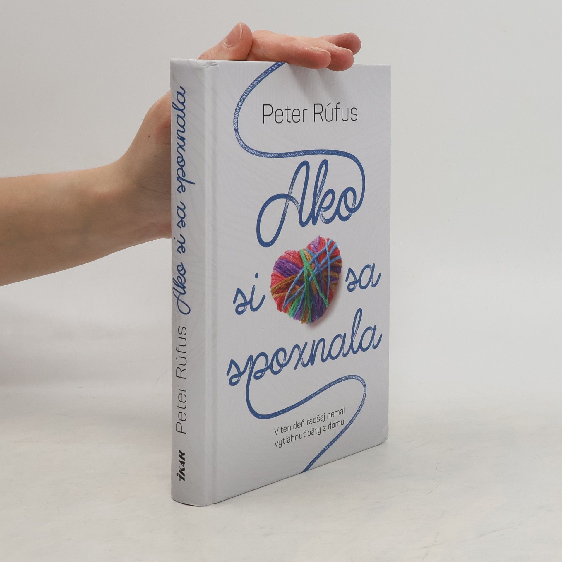 Peter Rúfus Ako si sa spoznala