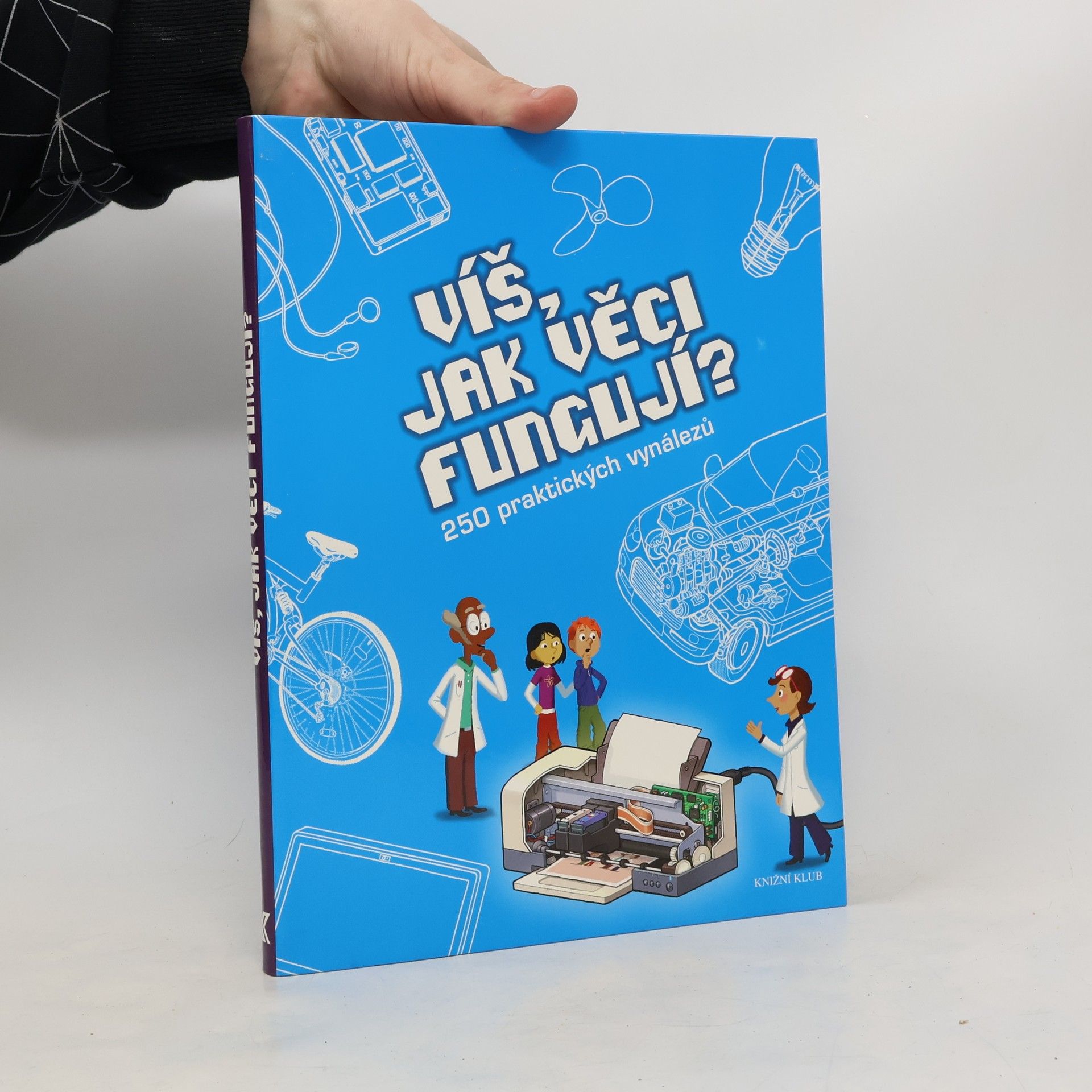 Víš, jak věci fungují?