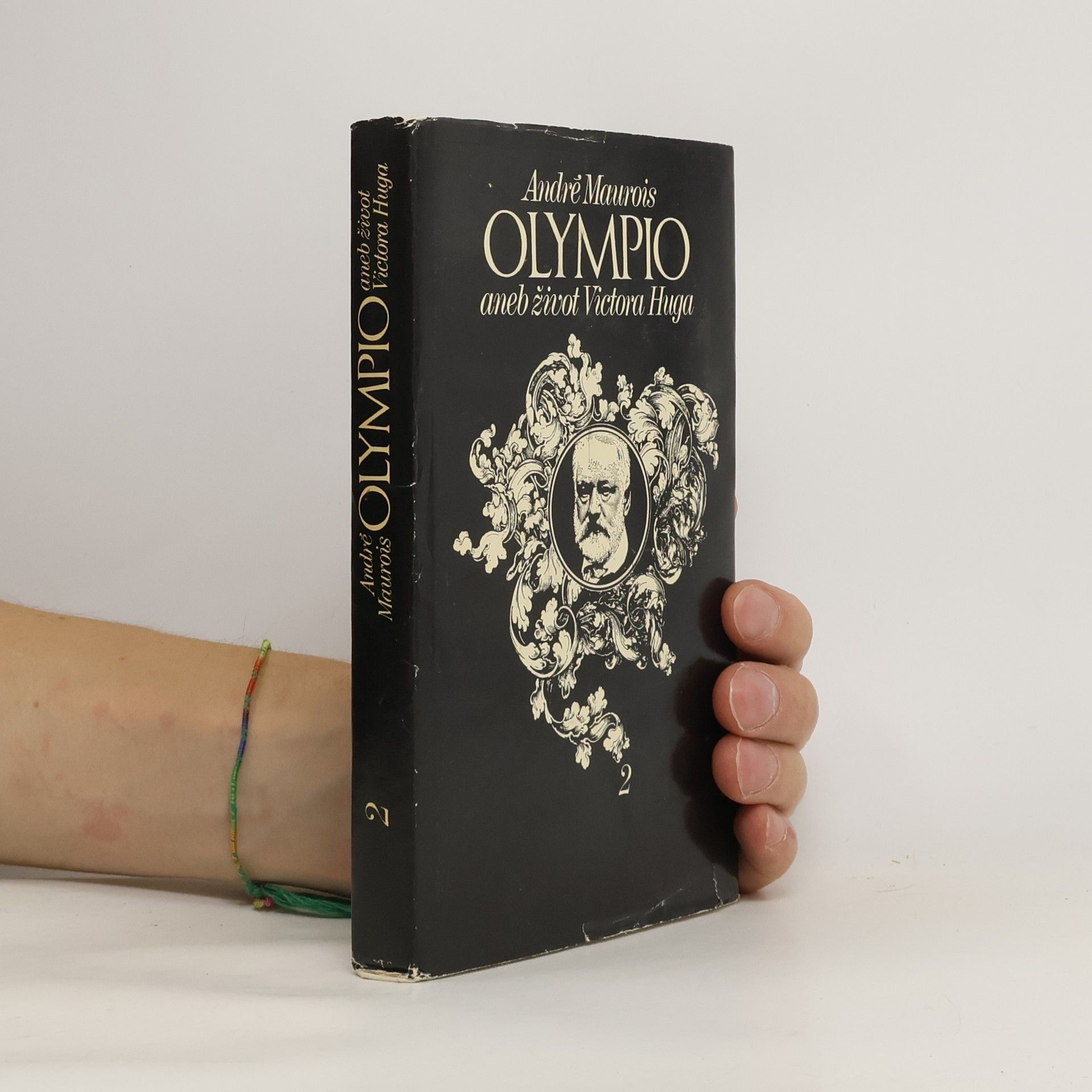 André Maurois Olympio aneb život Victora Huga 2
