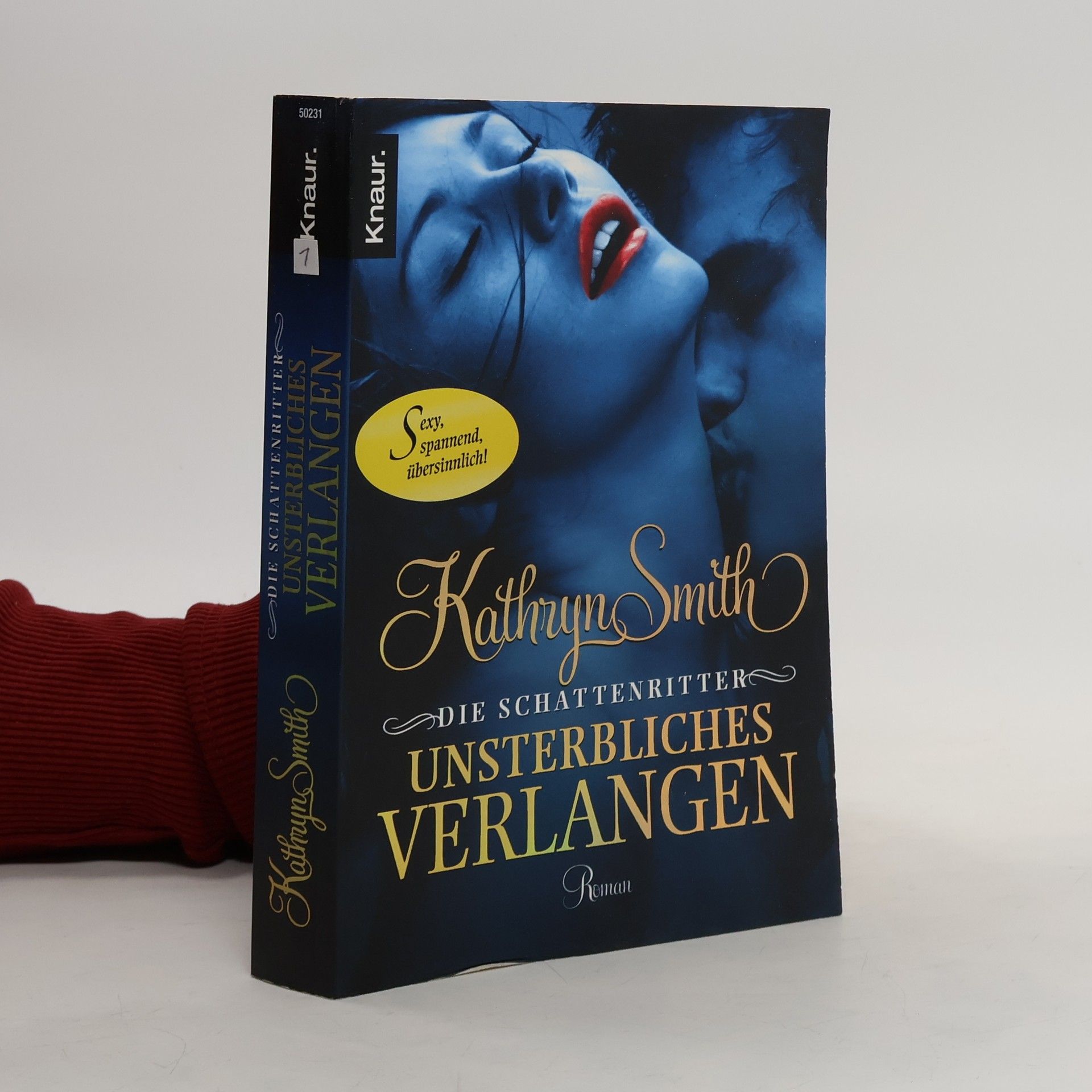 Kathryn Smith Die Schattenritter. Unsterbliches Verlangen