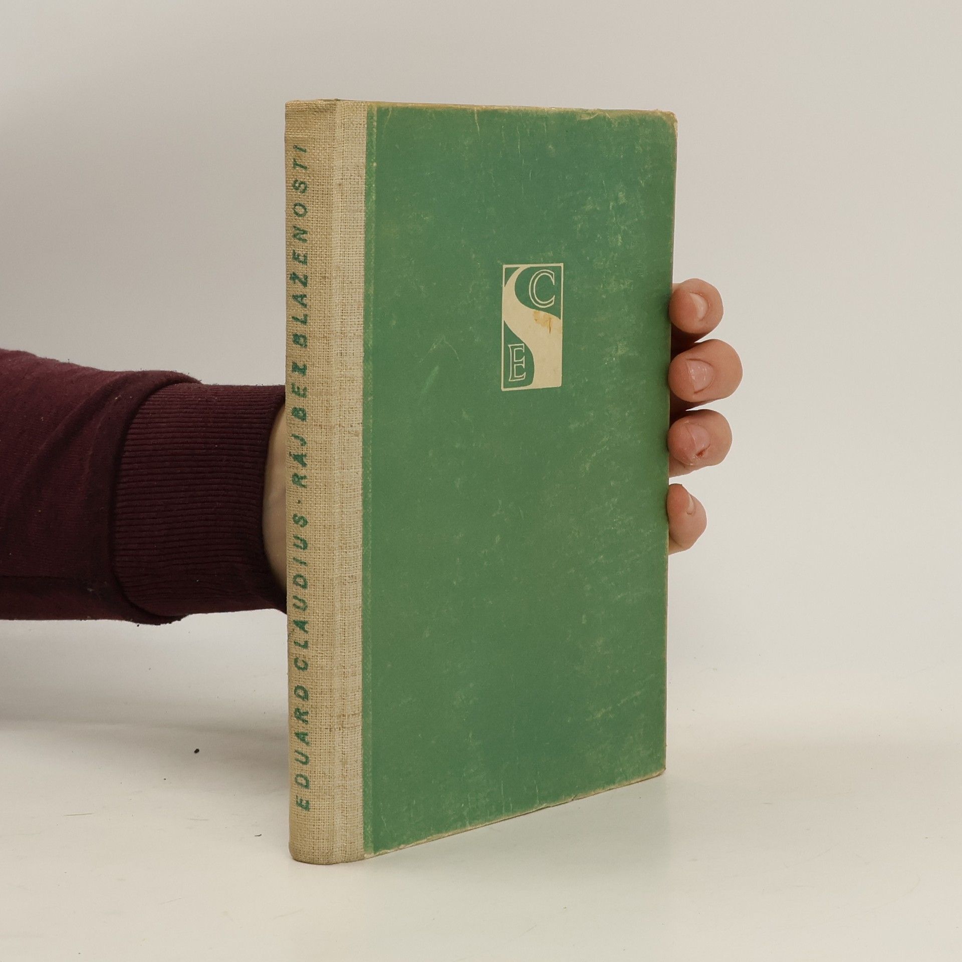 Eduard Claudius Ráj bez blaženosti