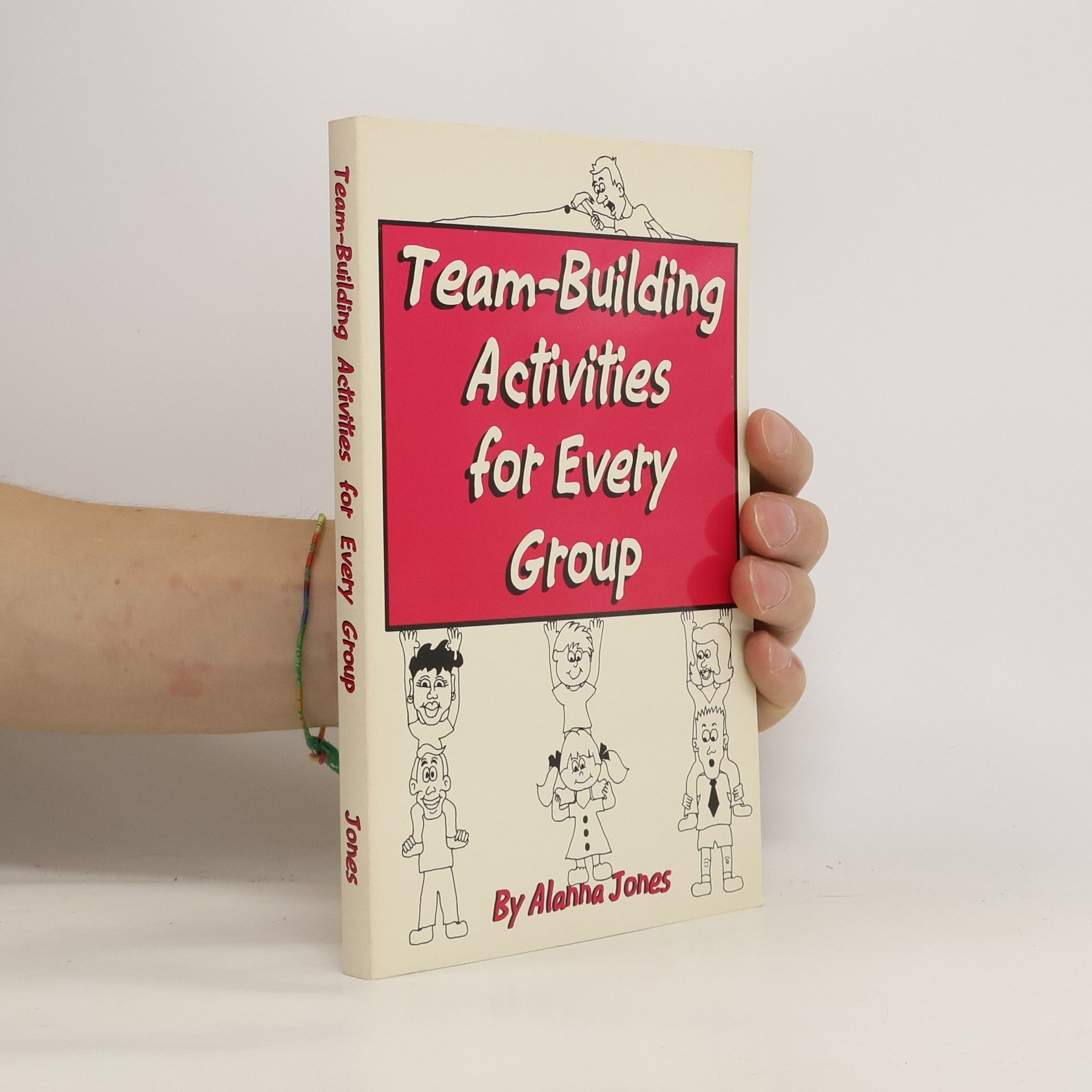 Alanna Jones Team-Building Activities for Every Group