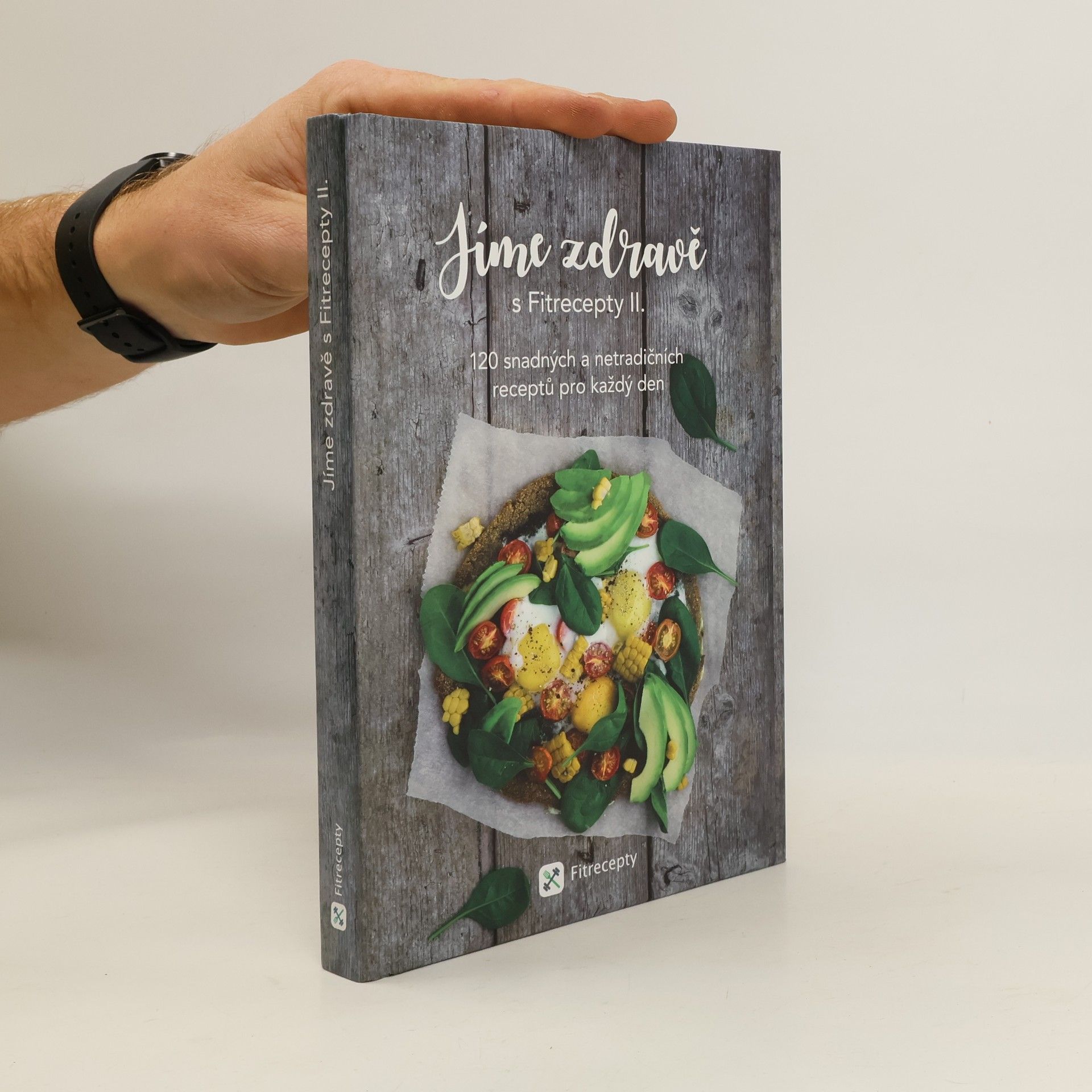 Jíme zdravě s Fitrecepty II.