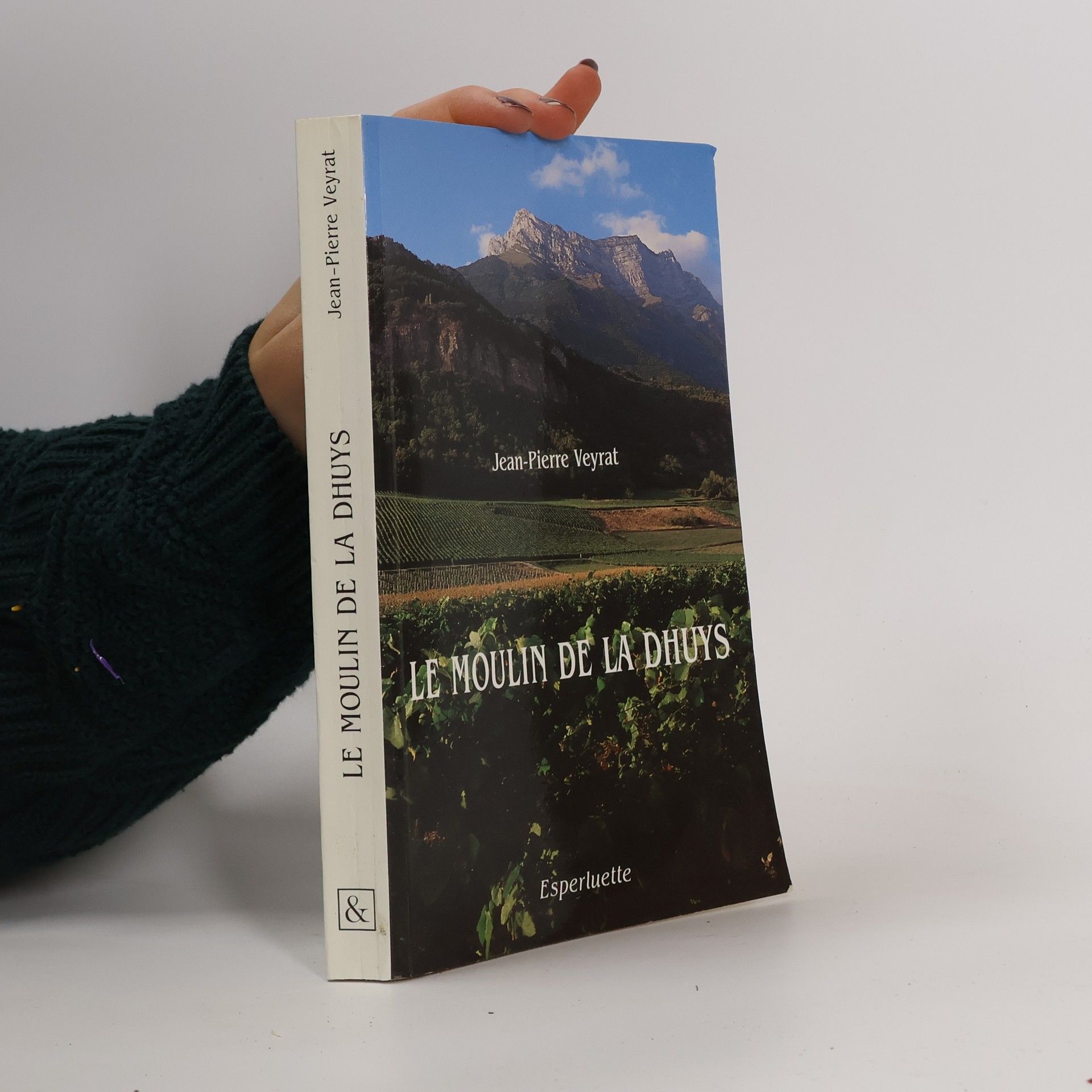 Jean-Pierre Veyrat Le moulin de la Dhuys