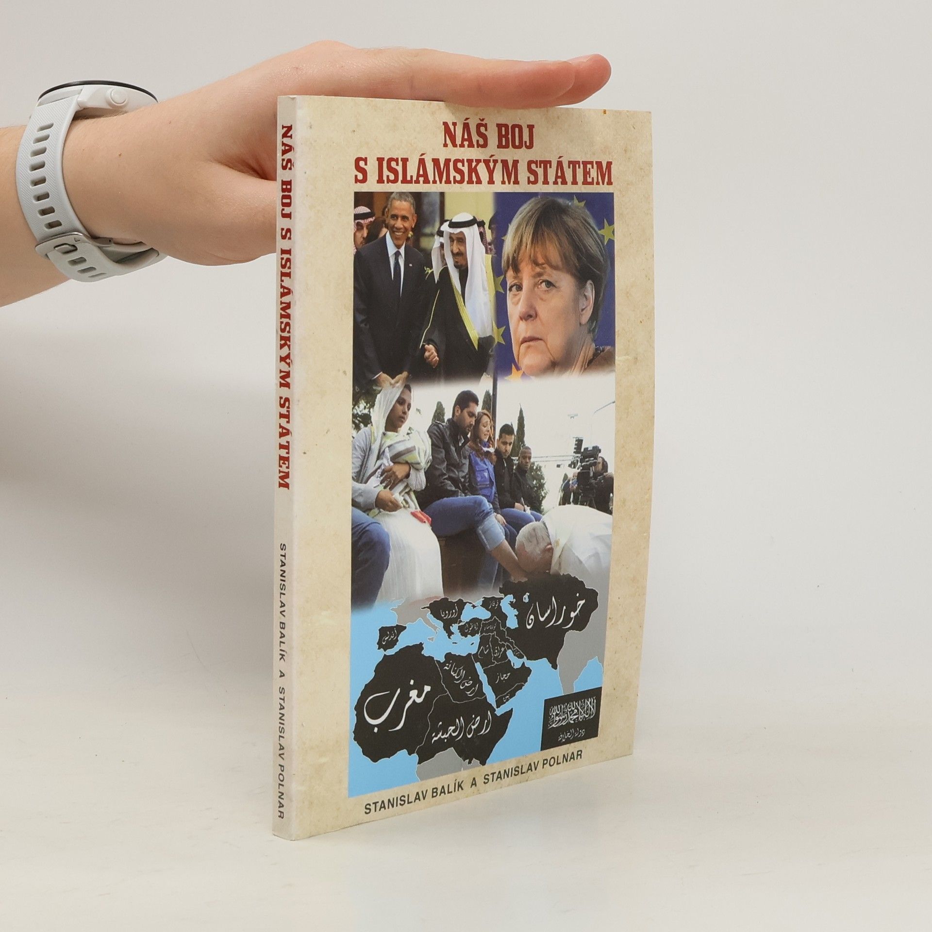 Stanislav Polnar Náš boj s Islámským státem