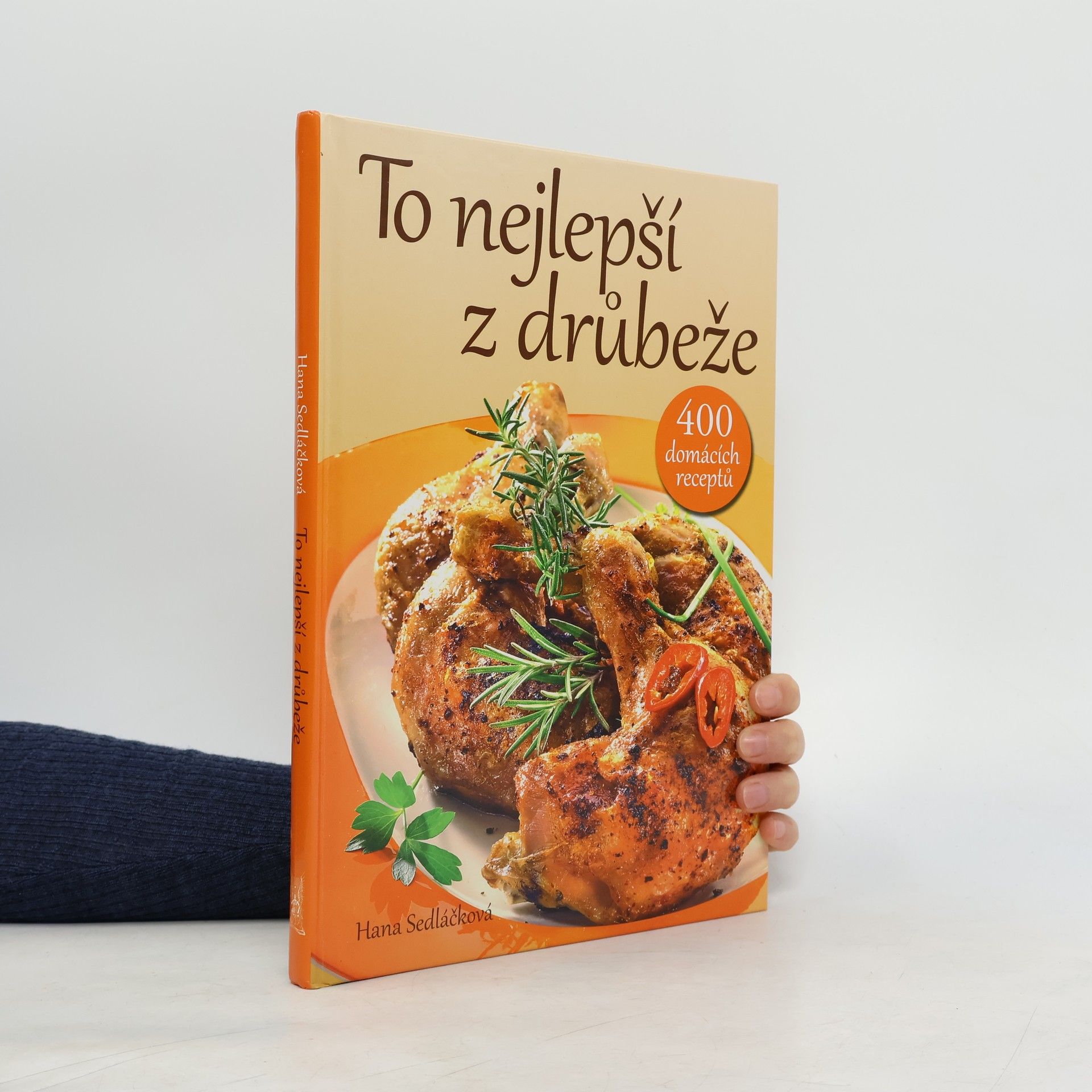 Hana Sedláčková To nejlepší z drůbeže