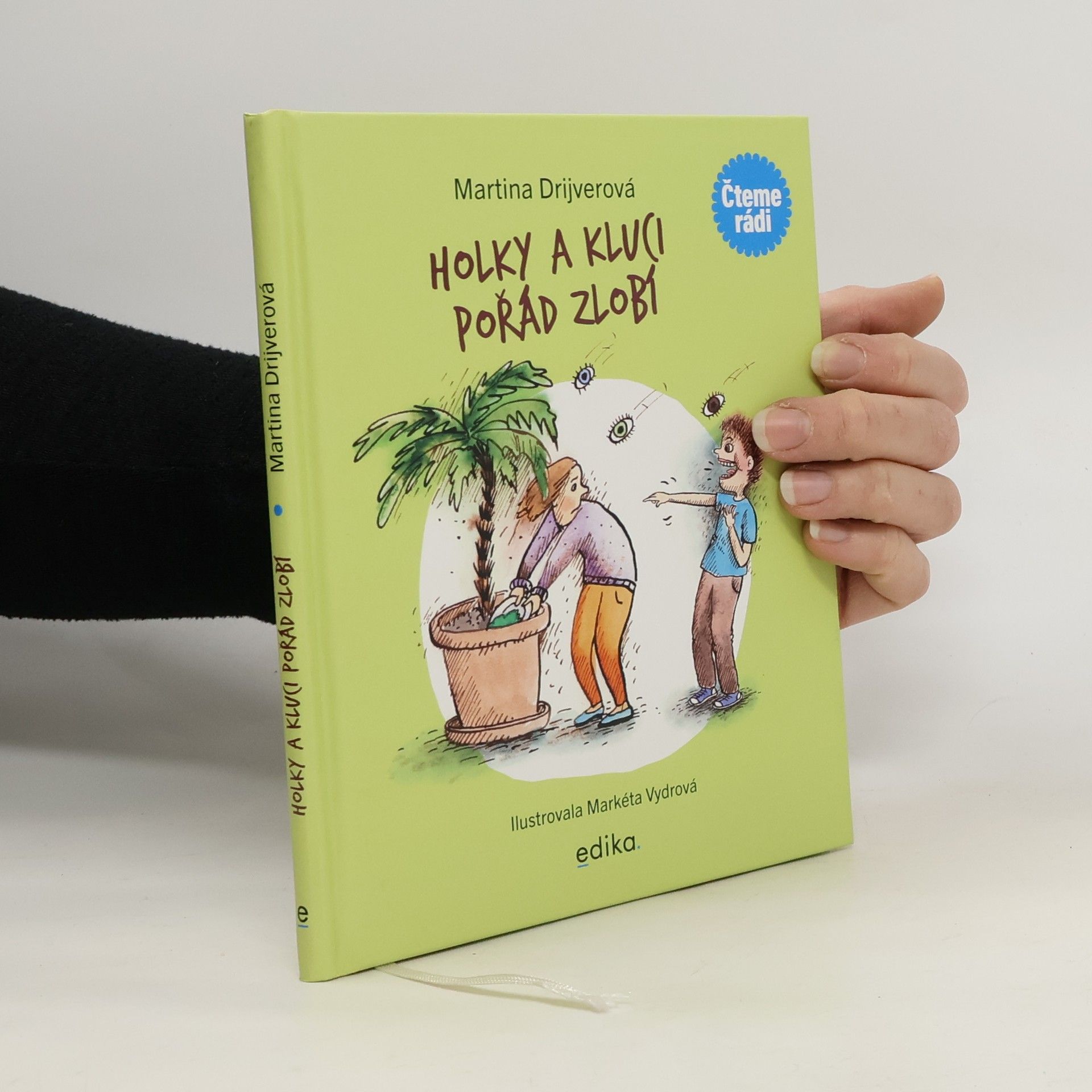 Drijverová Martina Holky a kluci pořád zlobí