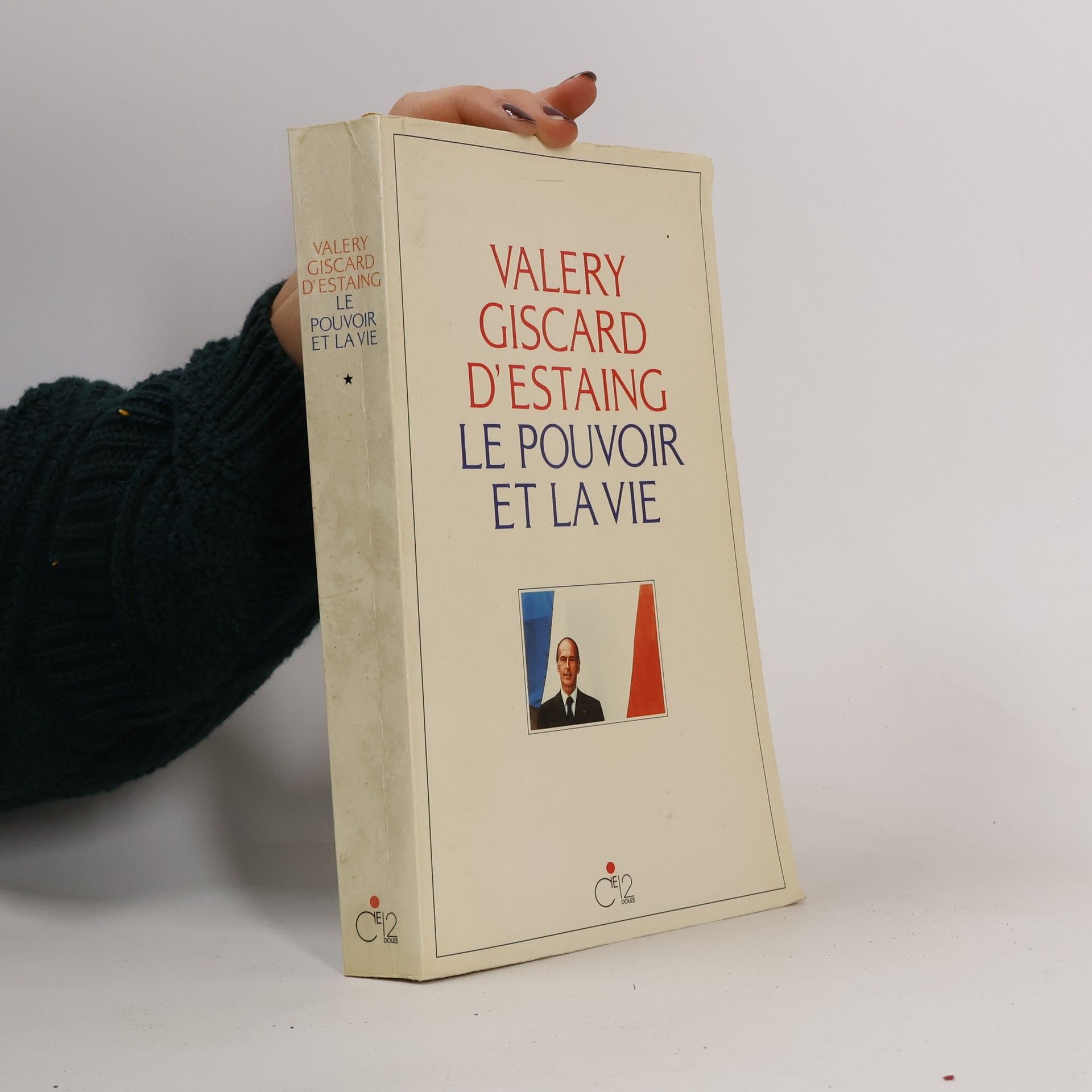 Vale ry Giscard d. Estaing Le Pouvoir et la Vie