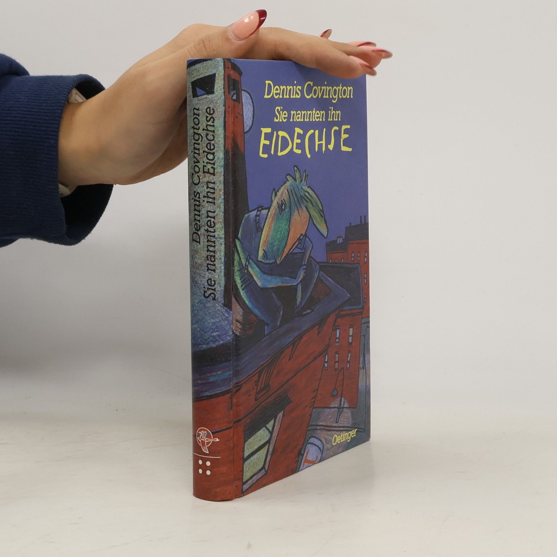 Sie nannten ihn Eidechse