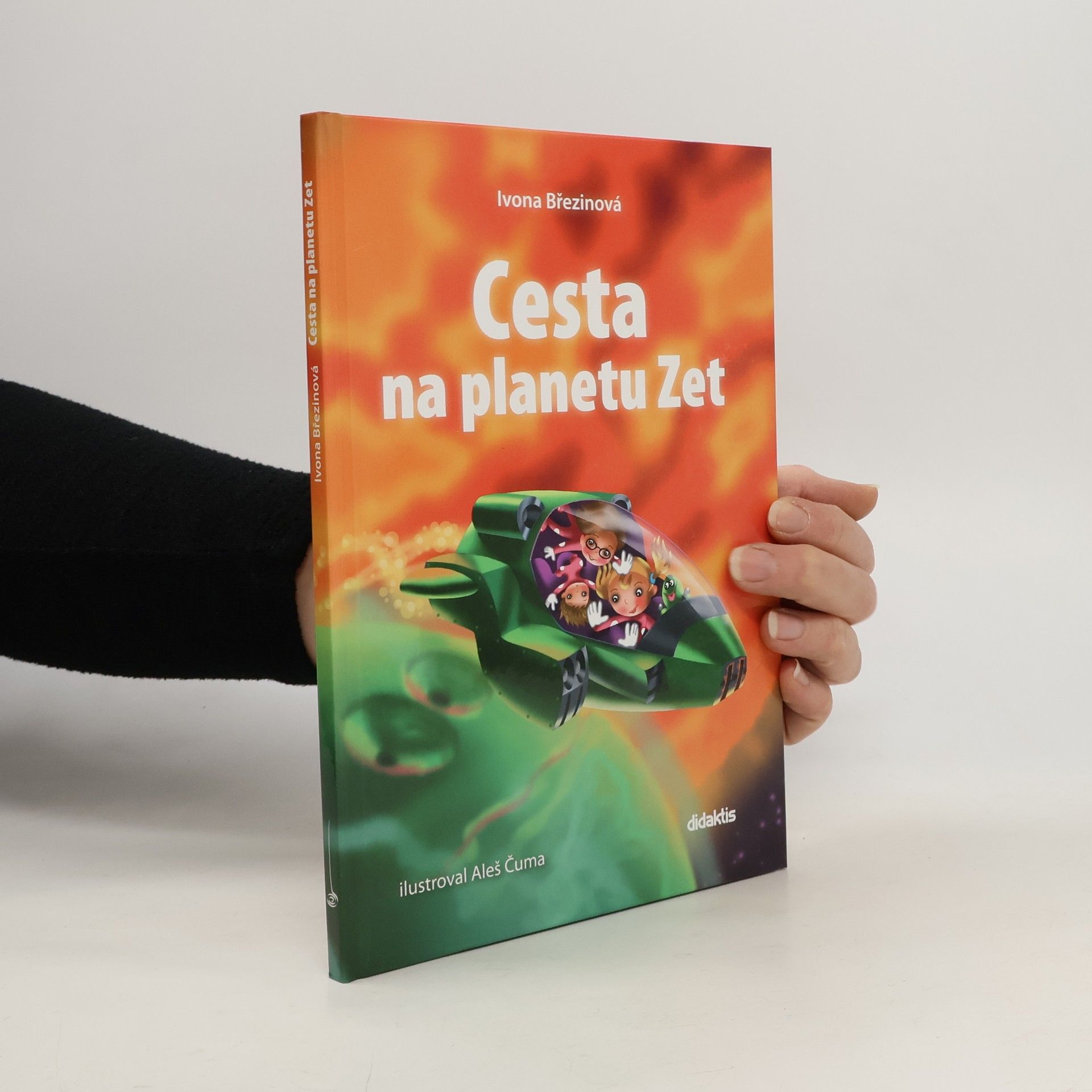 Ivona Březinová Cesta na planetu Zet