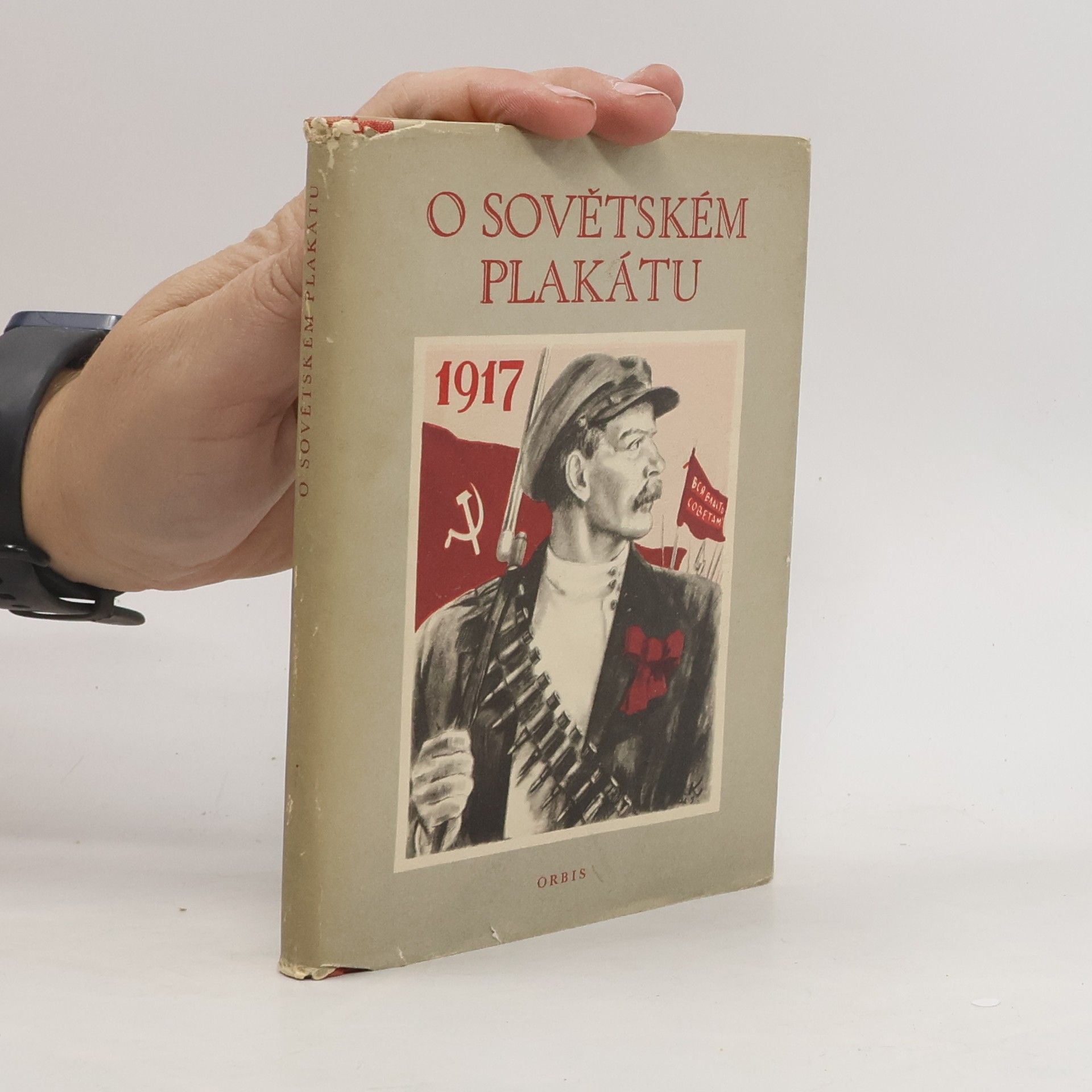 Collectif d'auteurs O sovětském plakátu 1917