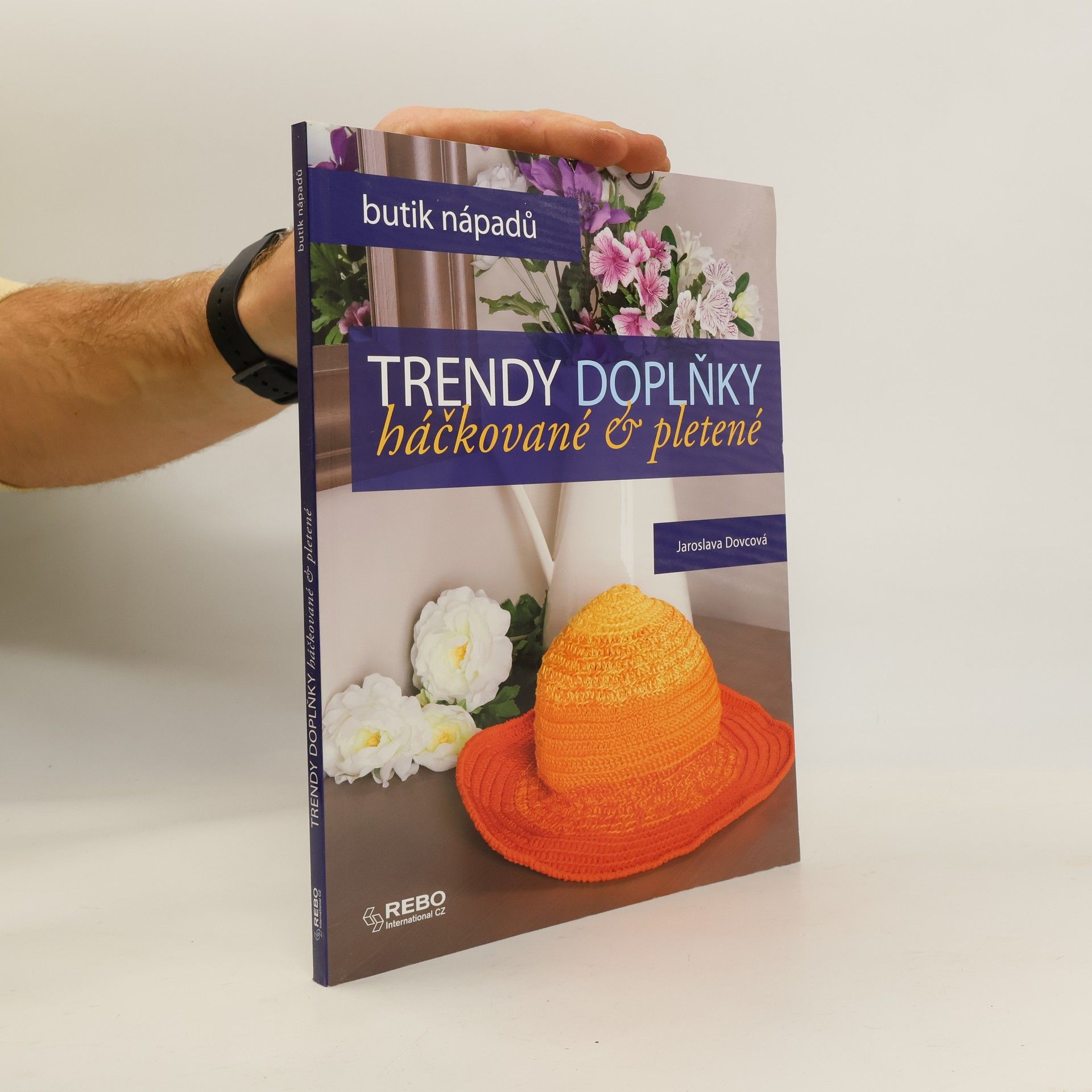 Jaroslava Dovcová Trendy doplňky: háčkované & pletené