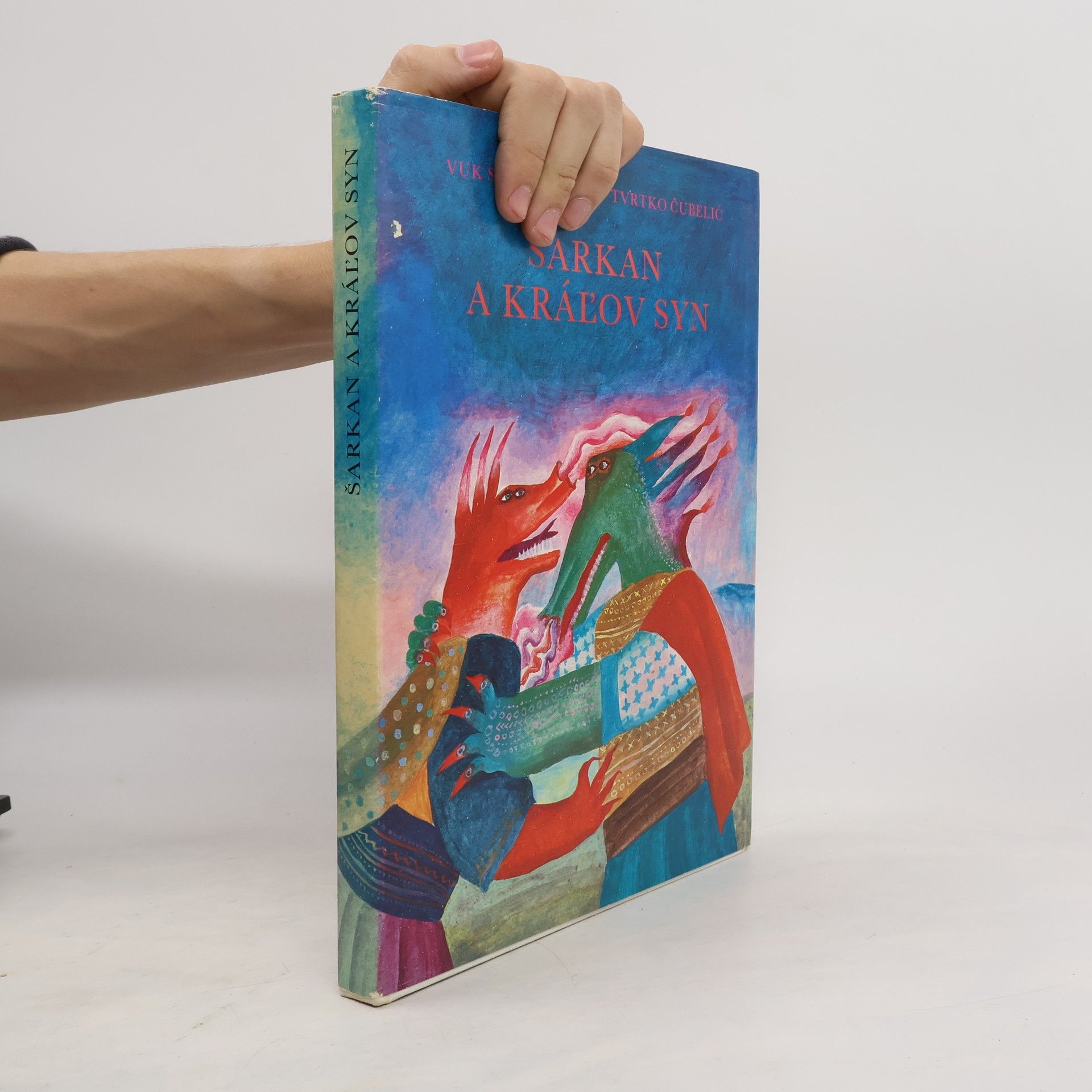 Šarkan a kráľov syn. Srbochorvátske rozprávky