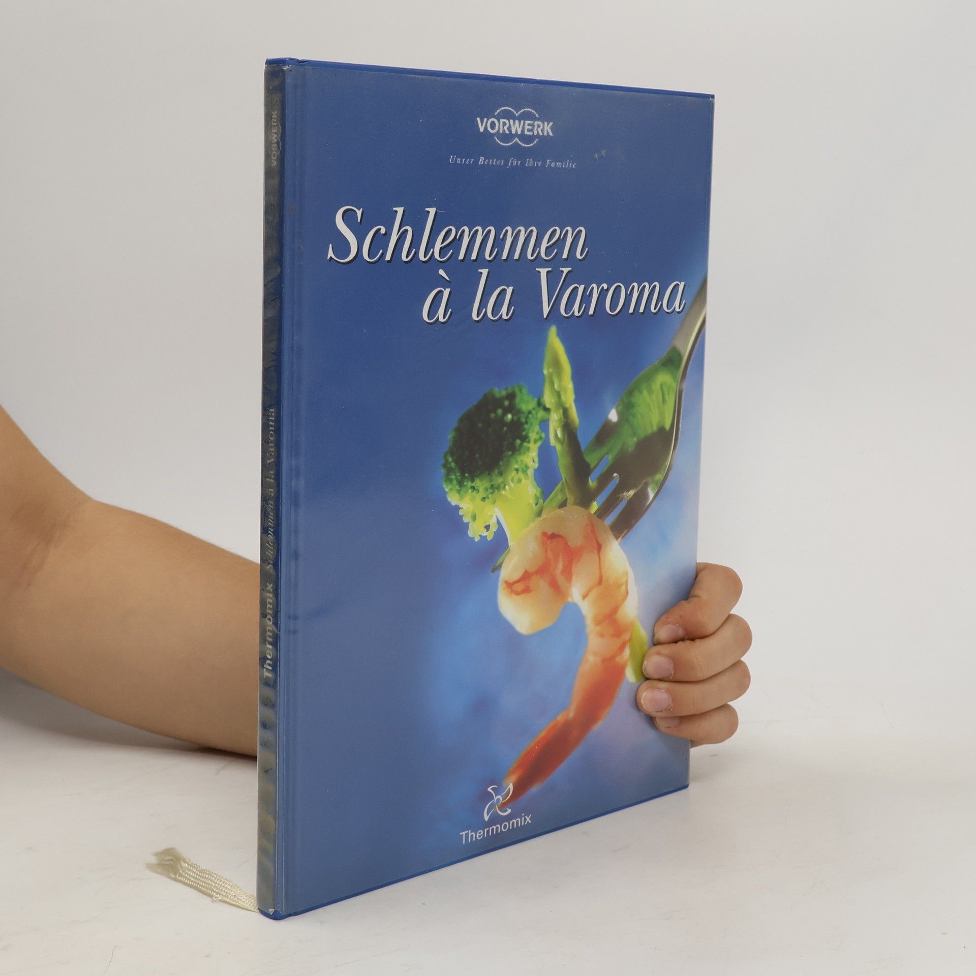 Autorenkollektiv Schlemmen à la Varoma