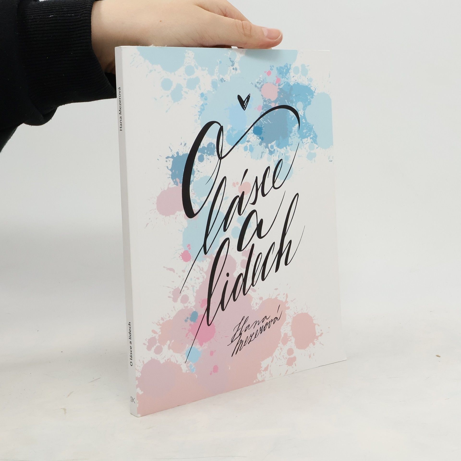 Hana Mezerová O lásce a lidech