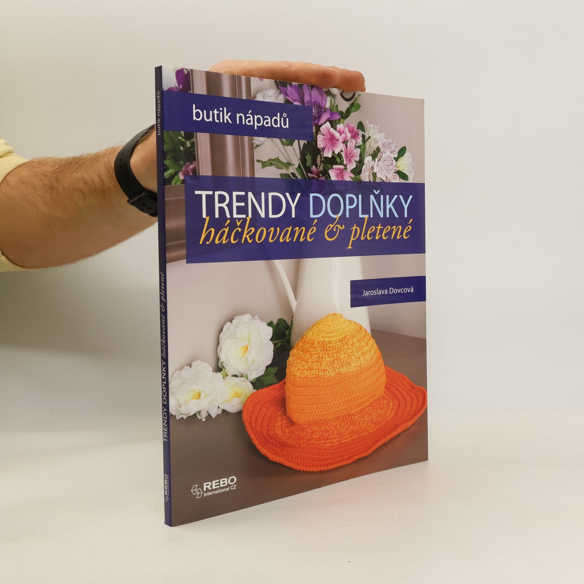 Jaroslava Dovcová Trendy doplňky: háčkované & pletené