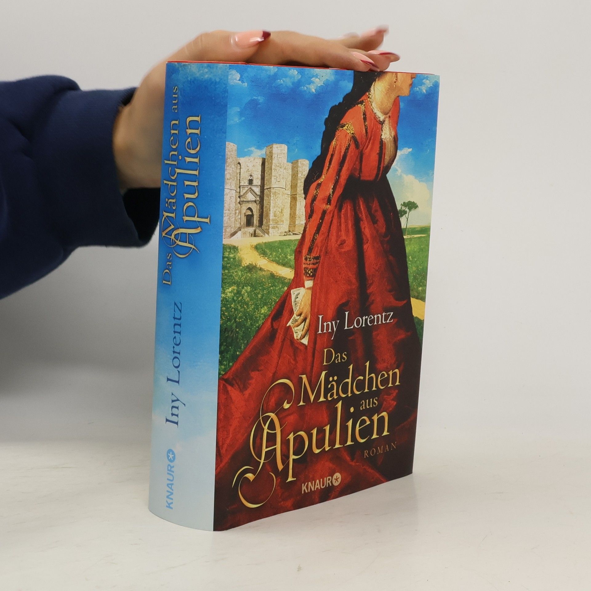 Iny Lorentz Das Mädchen aus Apulien