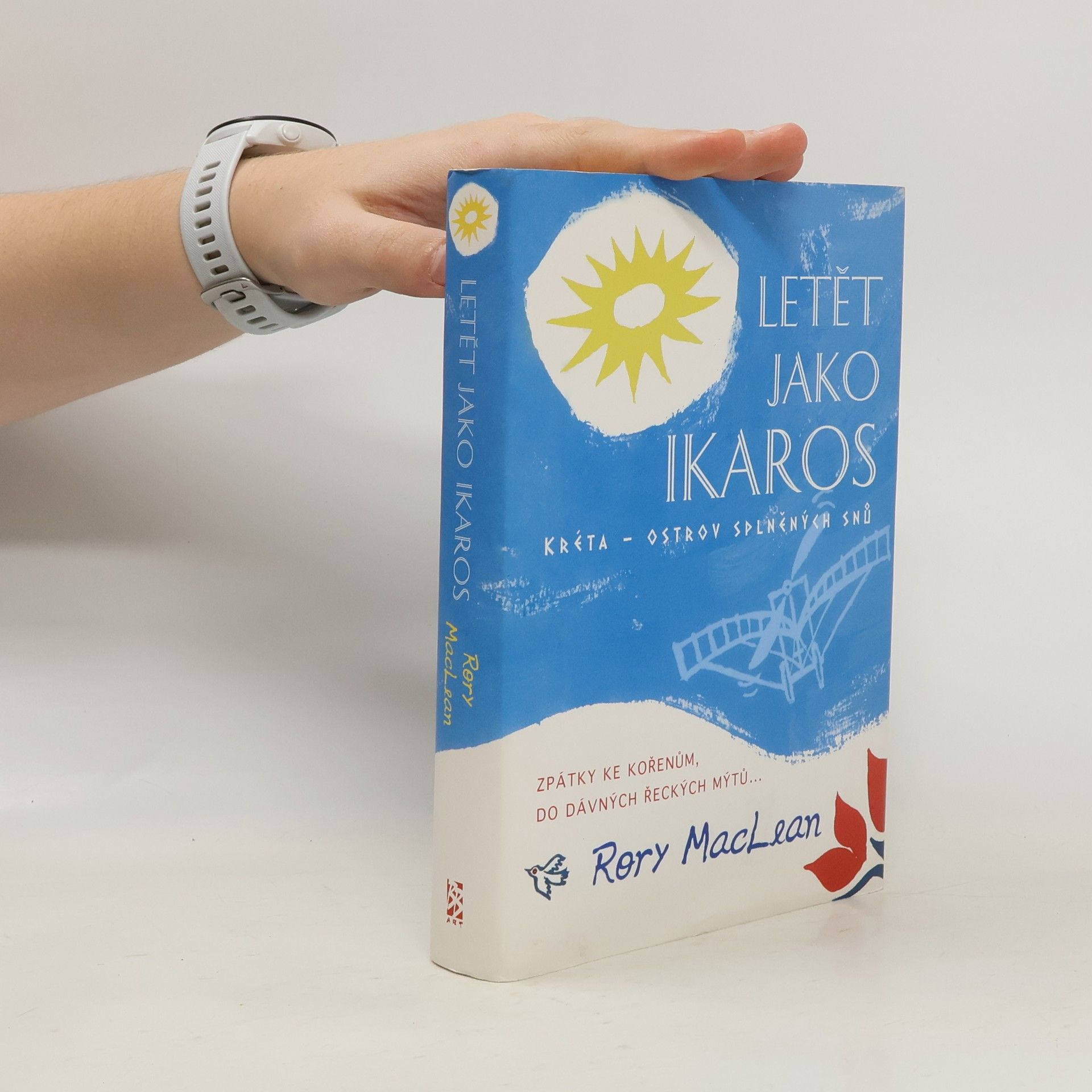 Rory MacLean Letět jako Ikaros