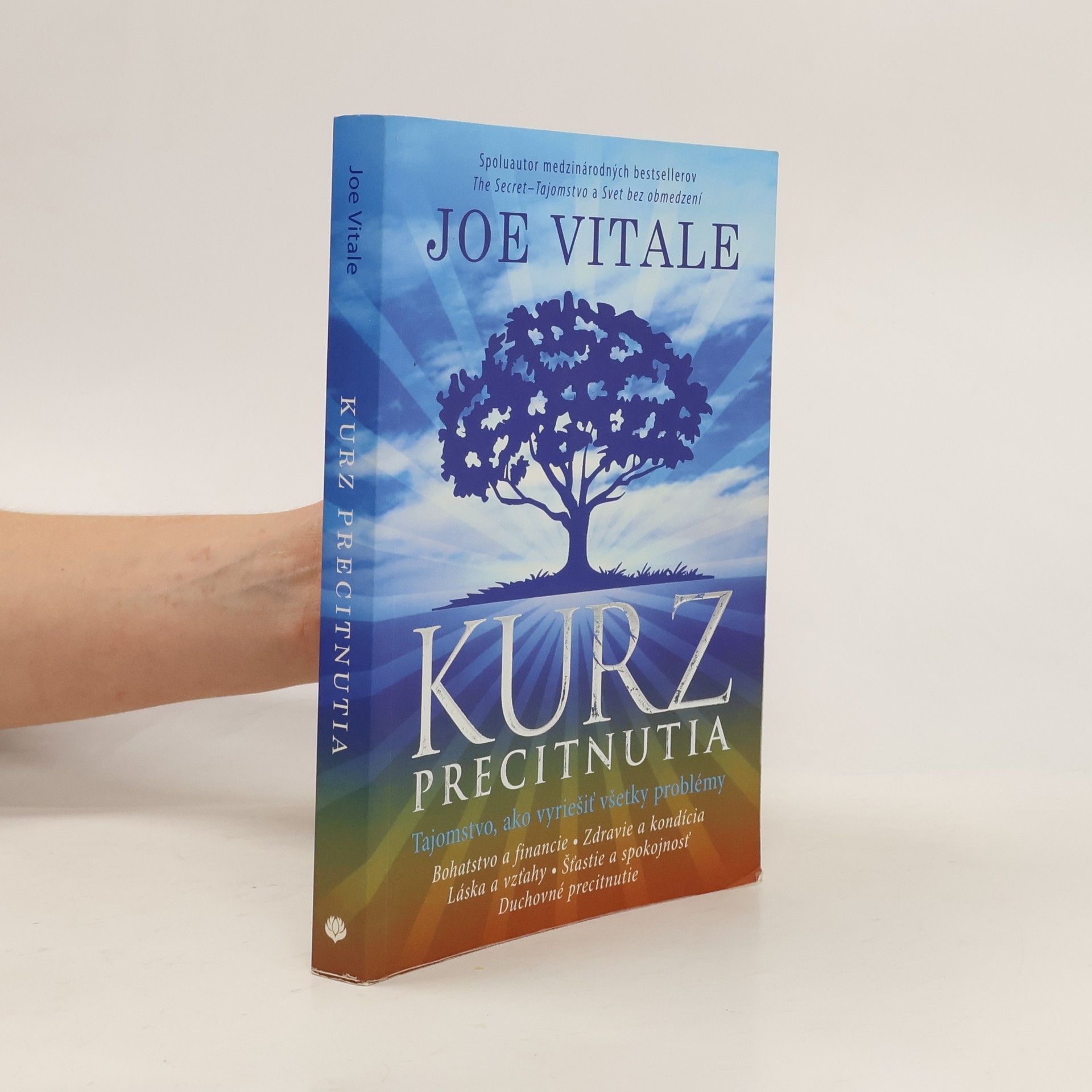 Joe Vitale Kurz precitnutia