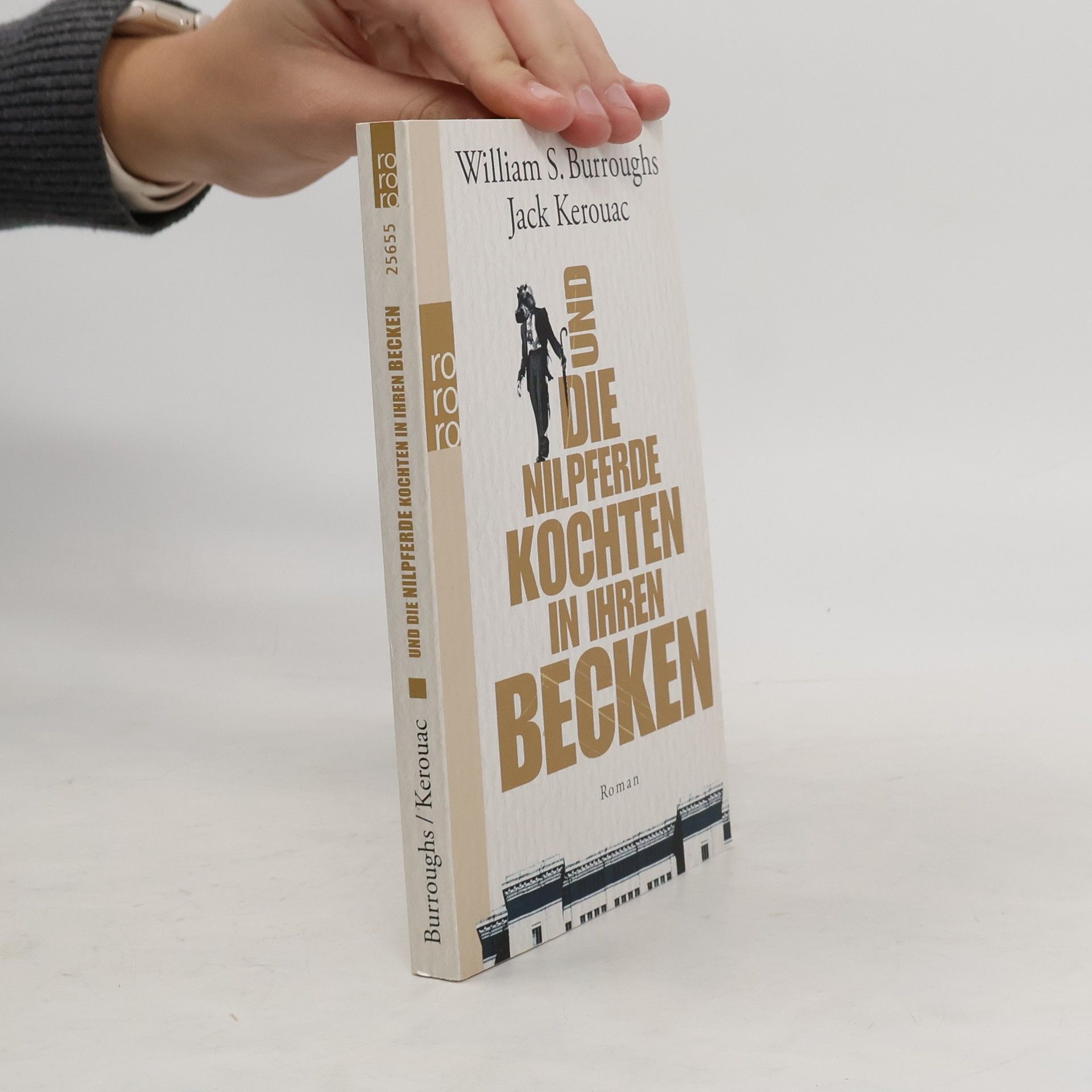 Jack Kerouac Und die Nilpferde kochten in ihren Becken