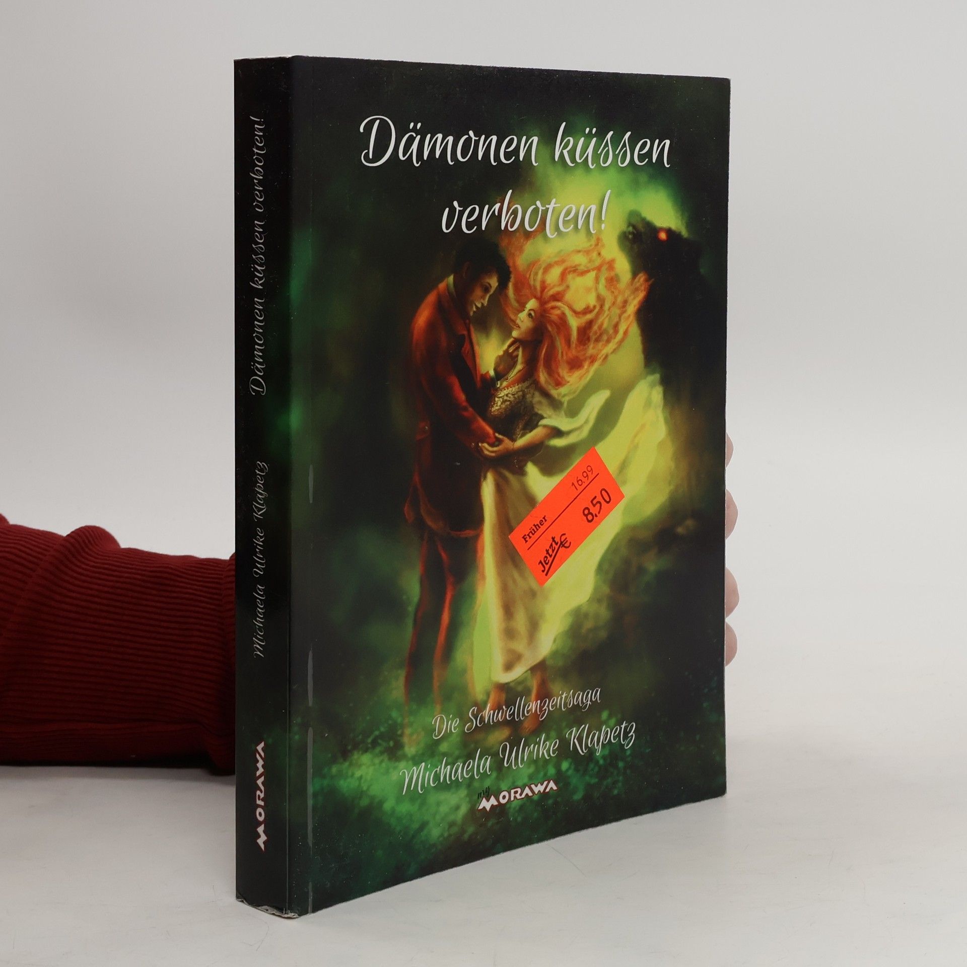 Michaela Ulrike Klapetz Dämonen küssen verboten