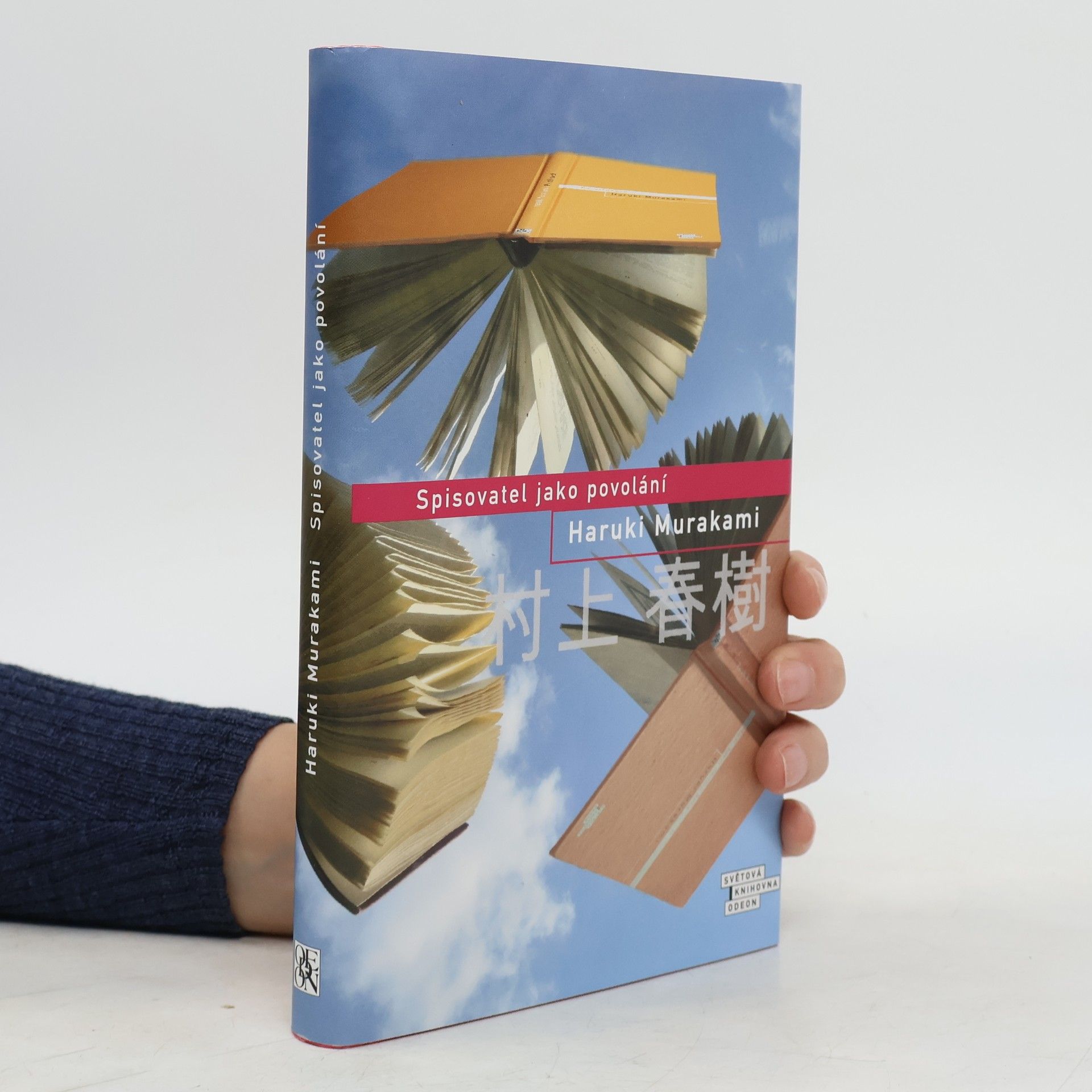 Haruki Murakami Spisovatel jako povolání