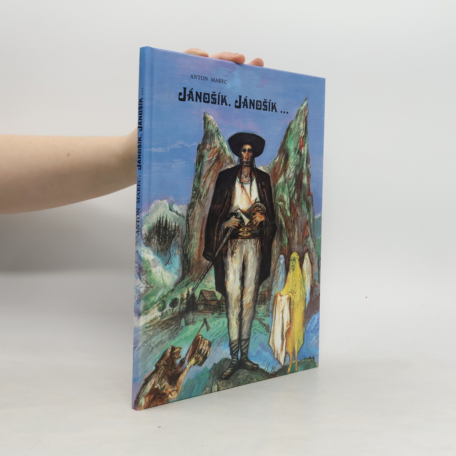 Anton Marec Jánošík, Jánošík