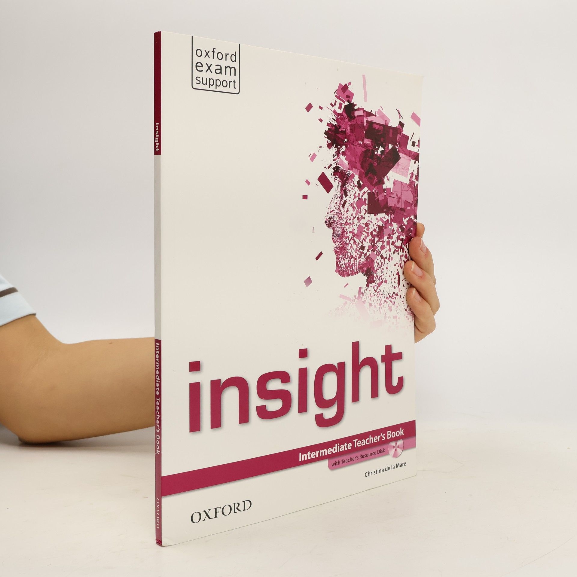 Christina De la Mare Insight Intermediate Teacher´s Book with Teacher´s Resource Disc