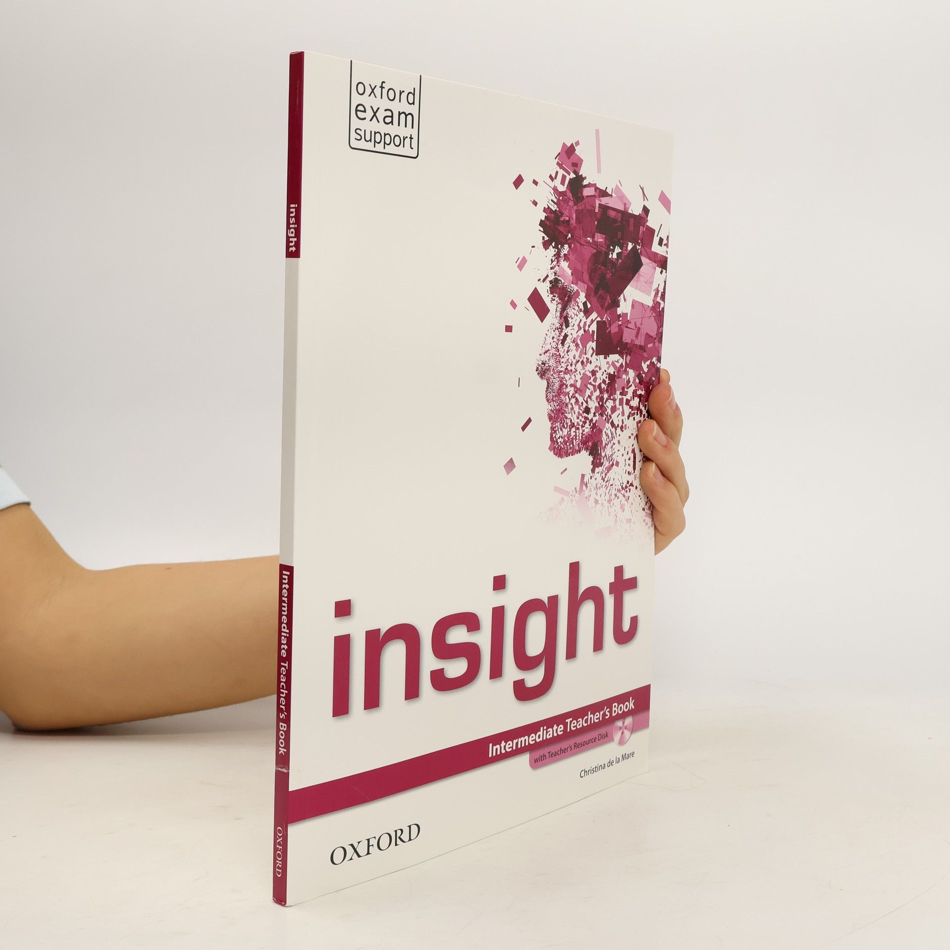 Christina De la Mare Insight Intermediate Teacher´s Book with Teacher´s Resource Disc