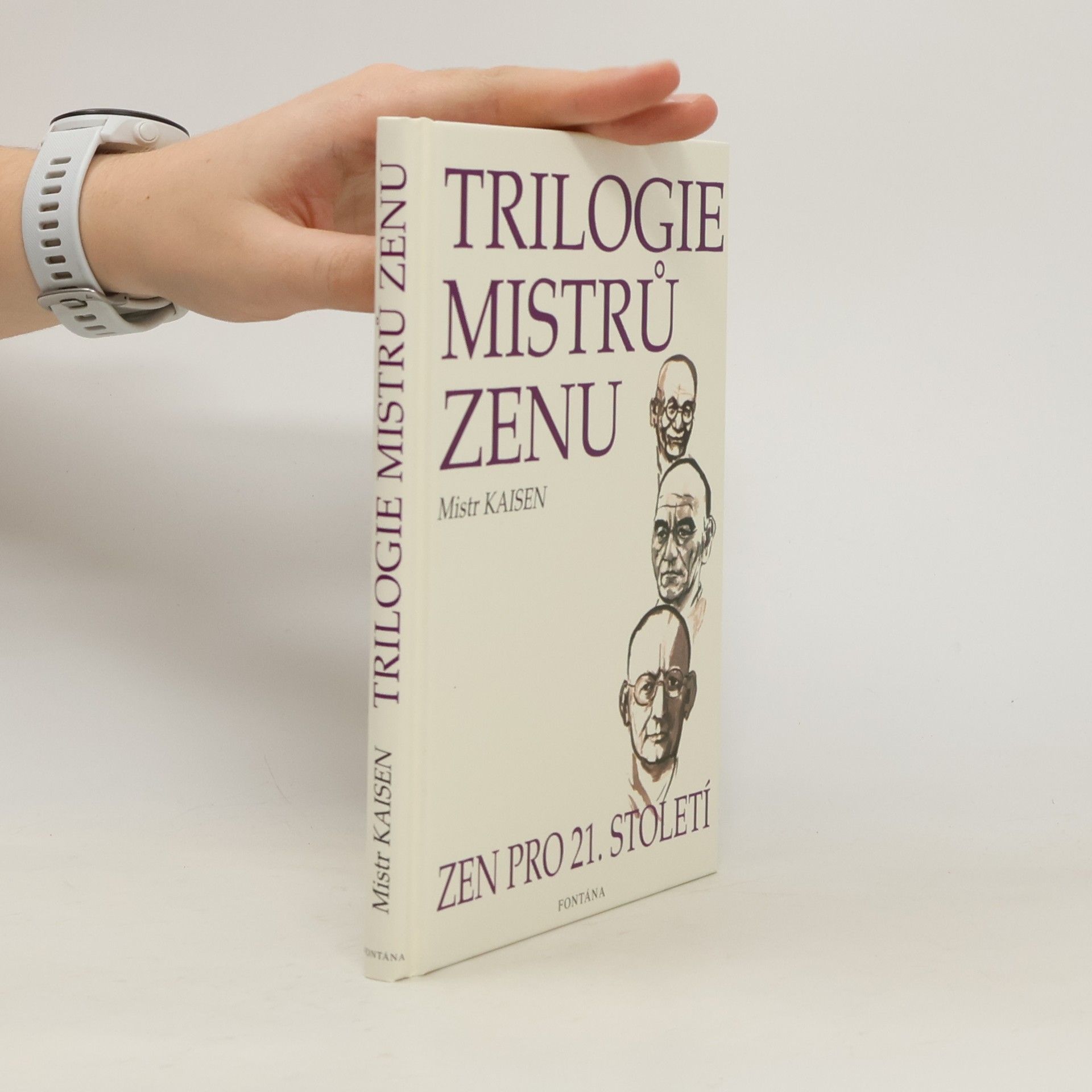 Kaisen Trilogie mistrů zenu