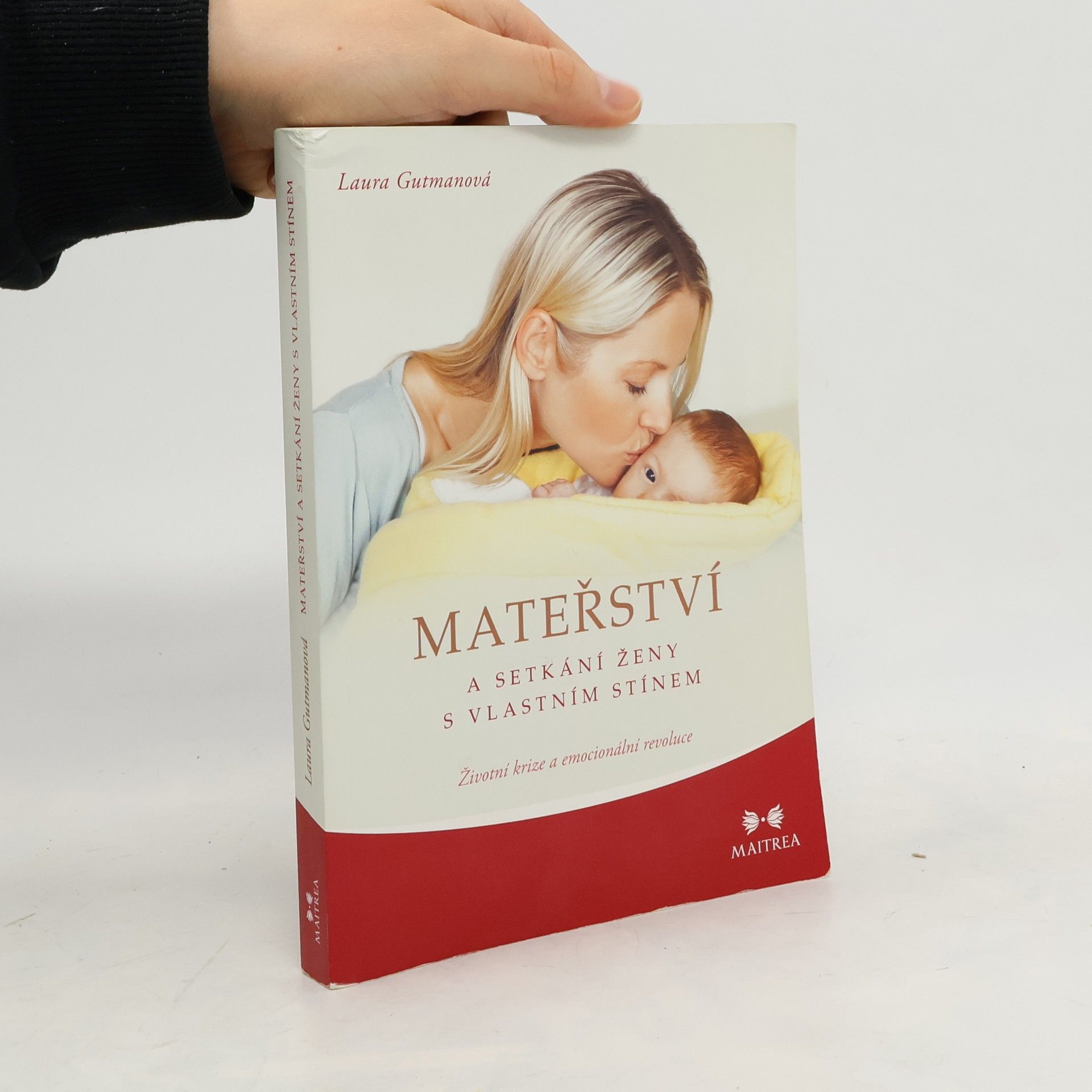 Laura Gutman Mateřství a setkání ženy s vlastním stínem