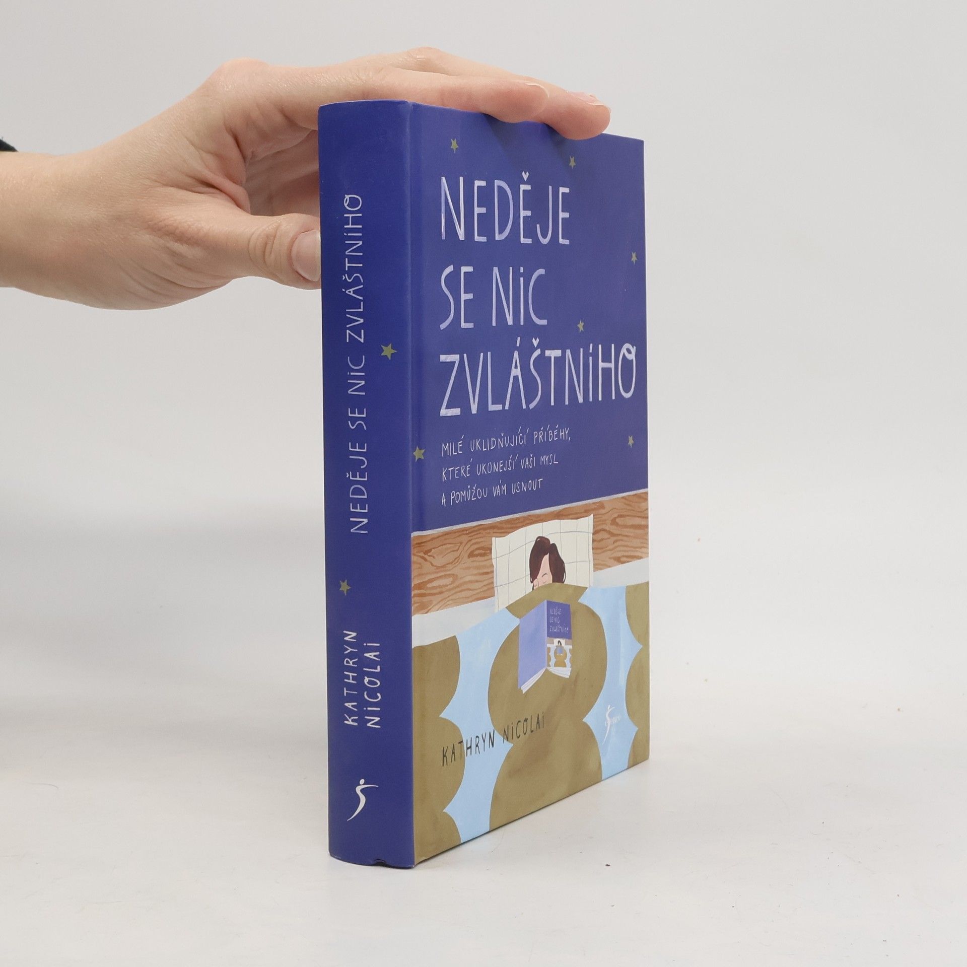 Kathryn Nicolai Neděje se nic zvláštního