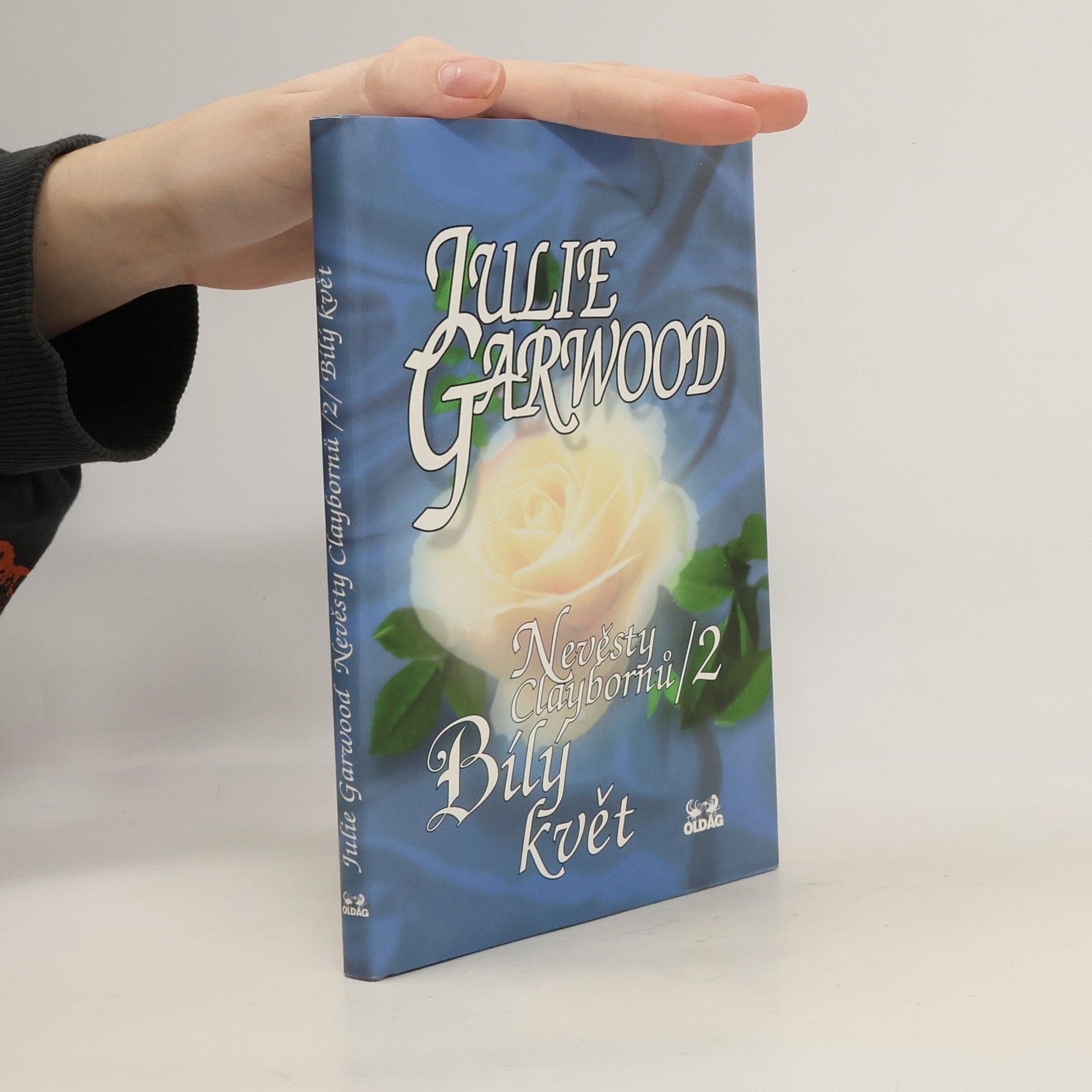 Julie Garwood Nevěsty Claybornů. 2, Bílý květ