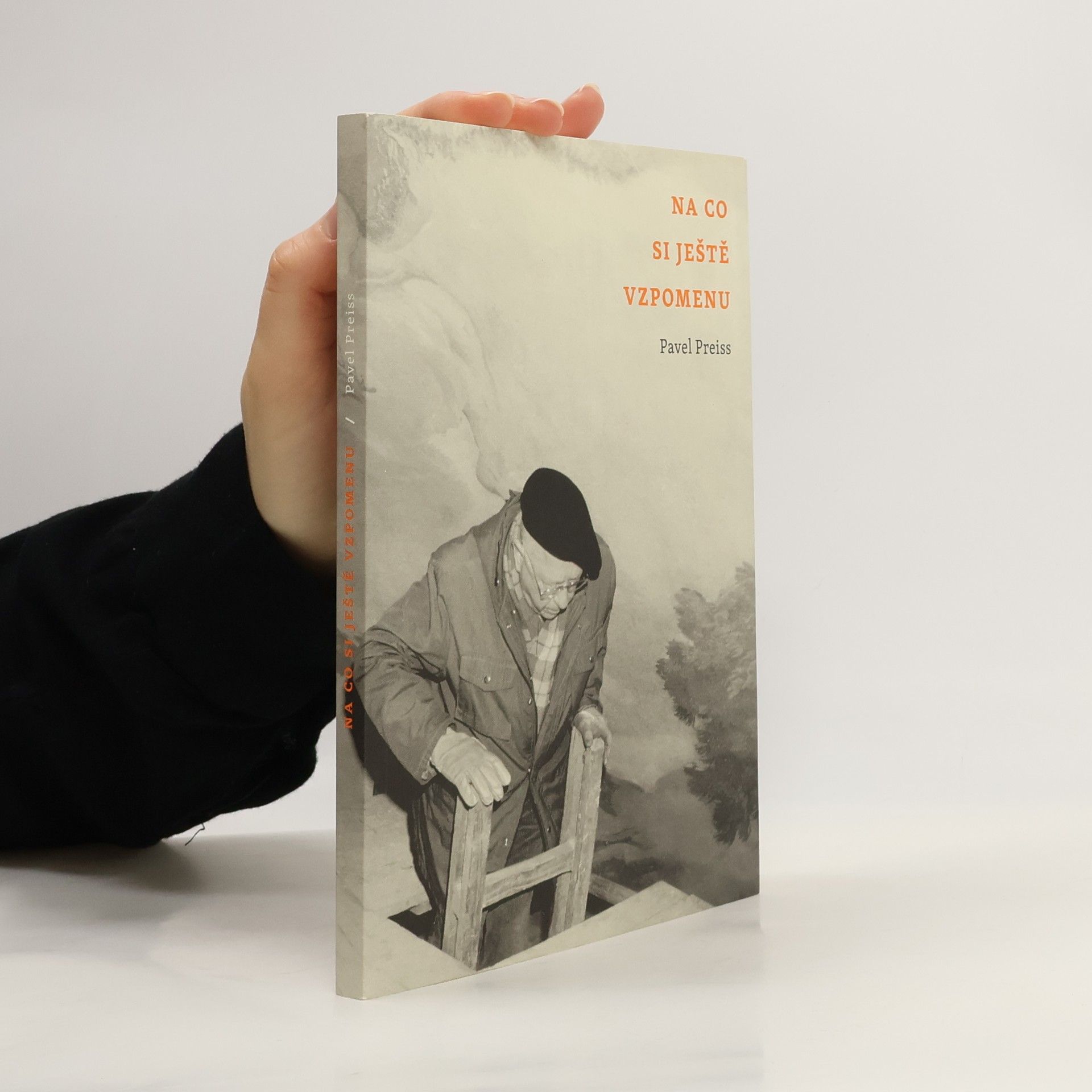 Pavel Preiss Na co si ještě vzpomenu