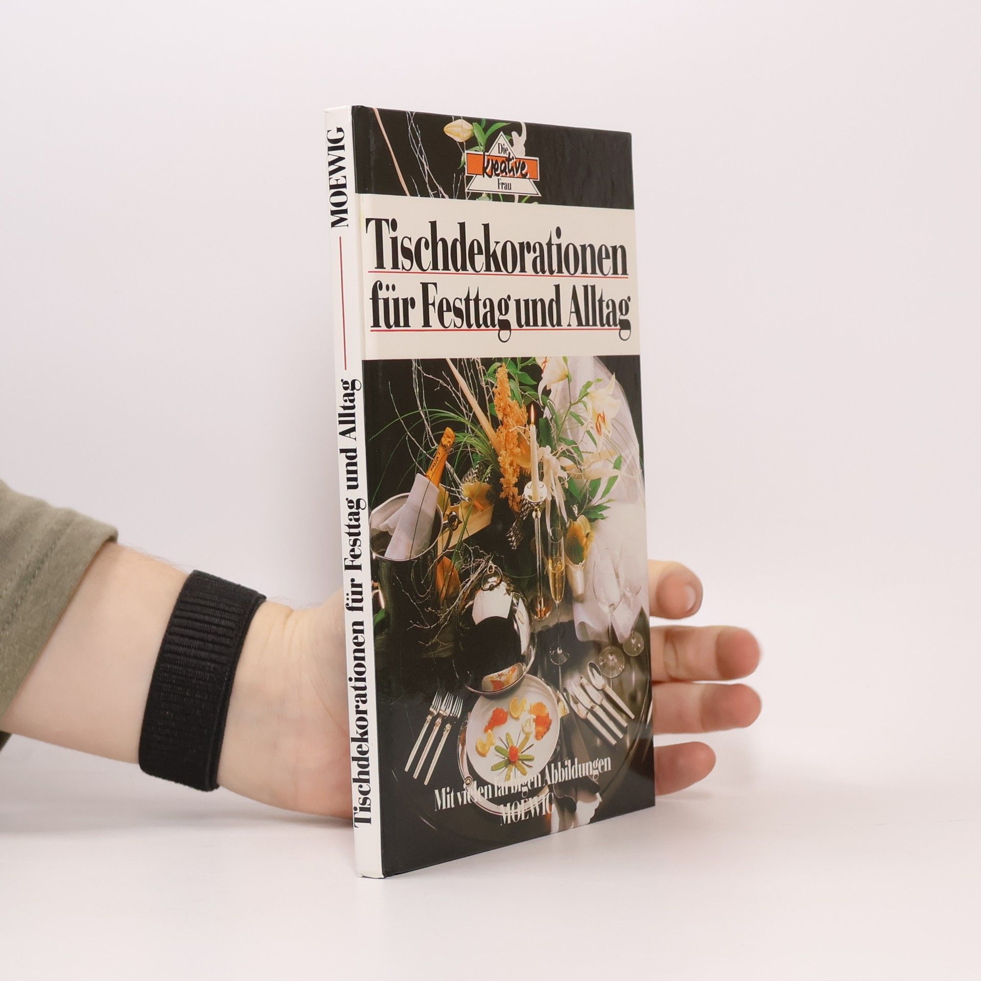 Collectif d'auteurs Tischdekorationen für Festtag und Alltag
