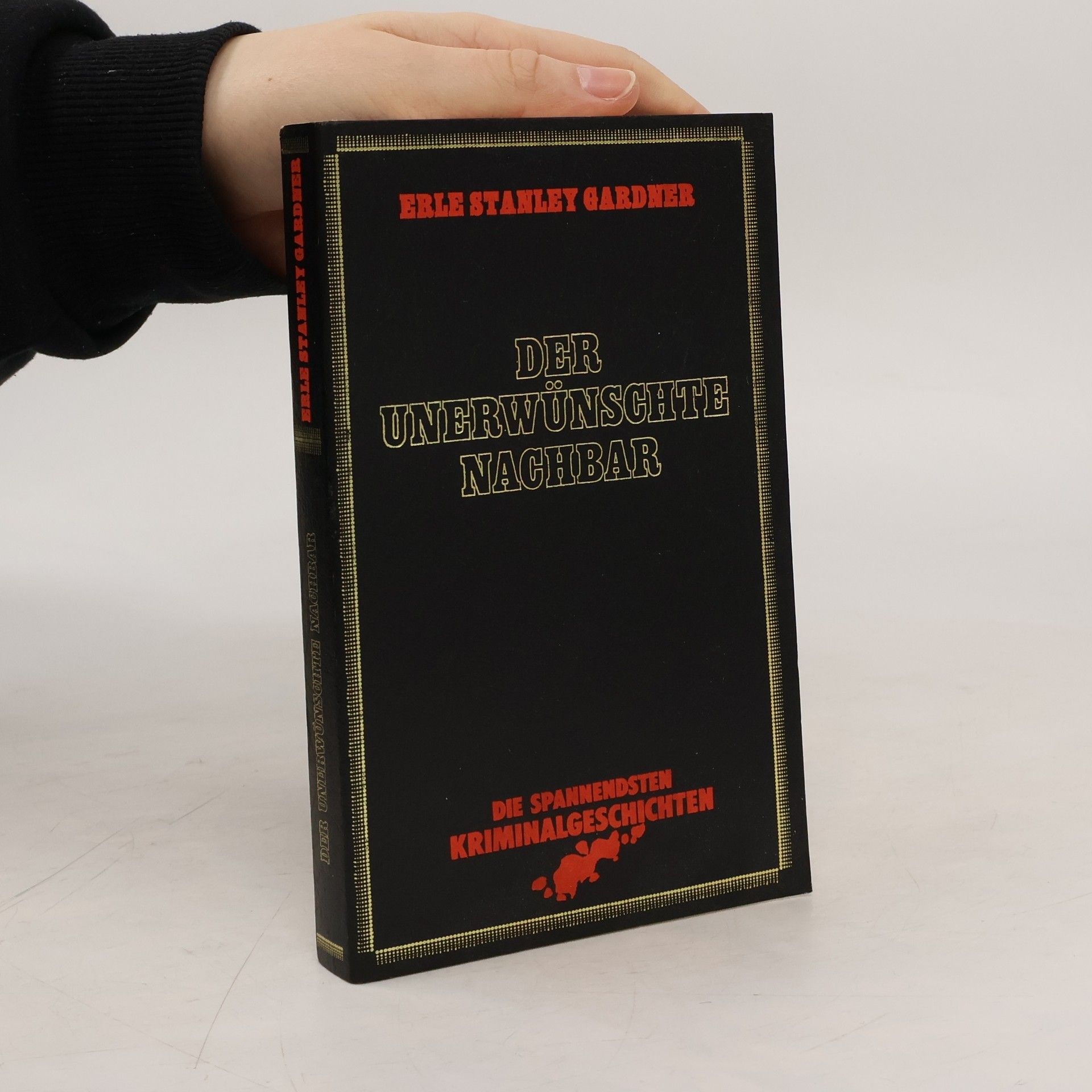 Erle Stanley Gardner Der unerwünschte Nachbar